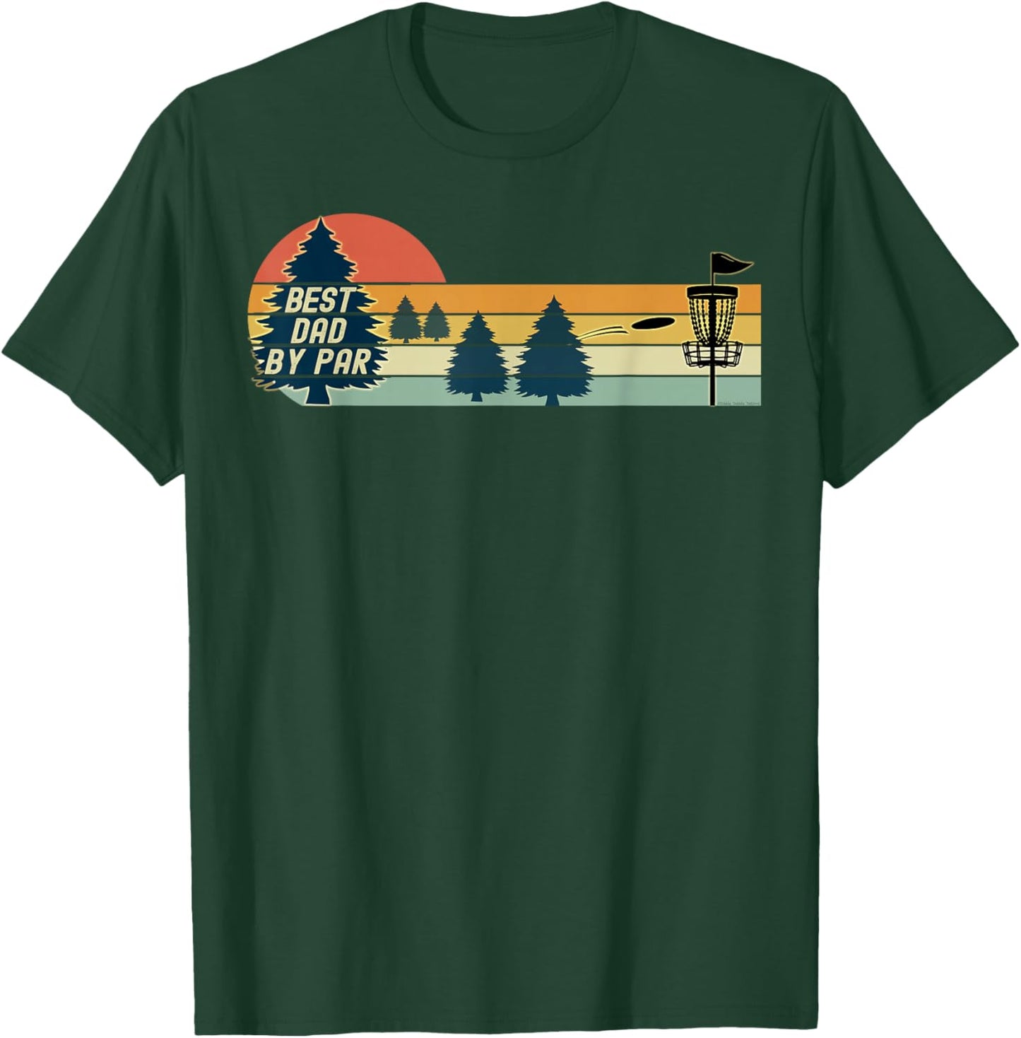 Disc Golf - Best Dad by Par - Father's Day Disc Golf T-Shirt - T-Shirt | Forest