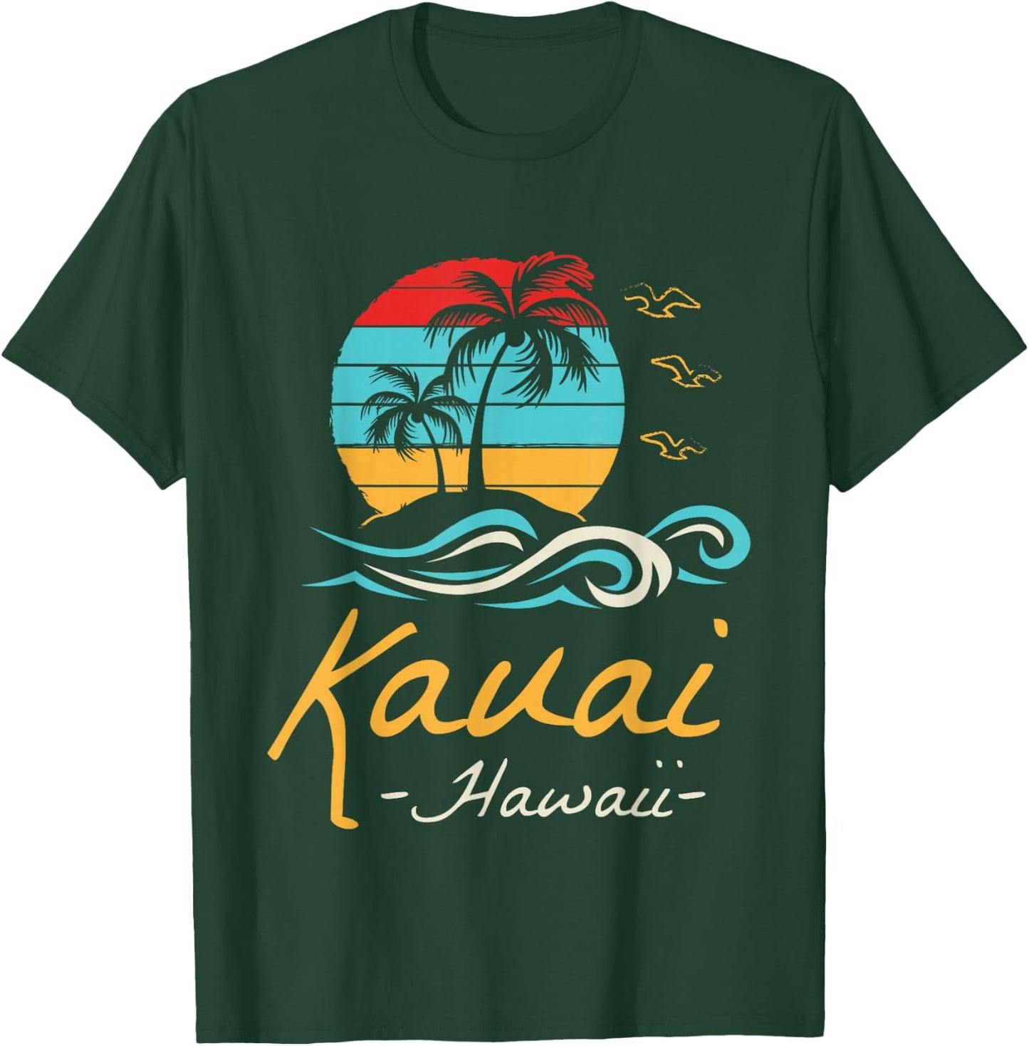 Kauai Island Tropical Paradise Hawaii Aloha Hawaiian Kauai T-Shirt - T-Shirt | Forest