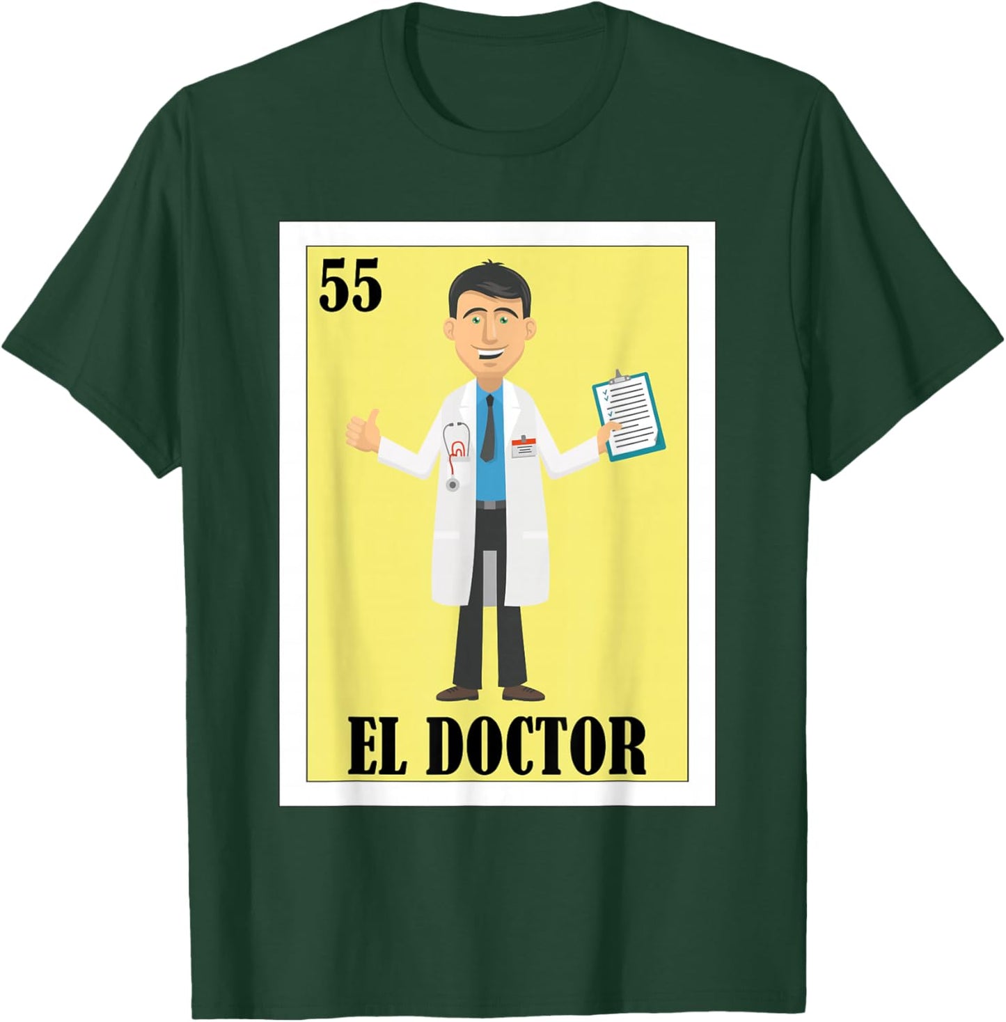 Funny Mexican Design for Health Staff - El Doctor T-Shirt - T-Shirt | Forest