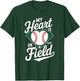 My Heart Is On That Field Cute Baseball Mom Baseball Lover T-Shirt - T-Shirt | Forest