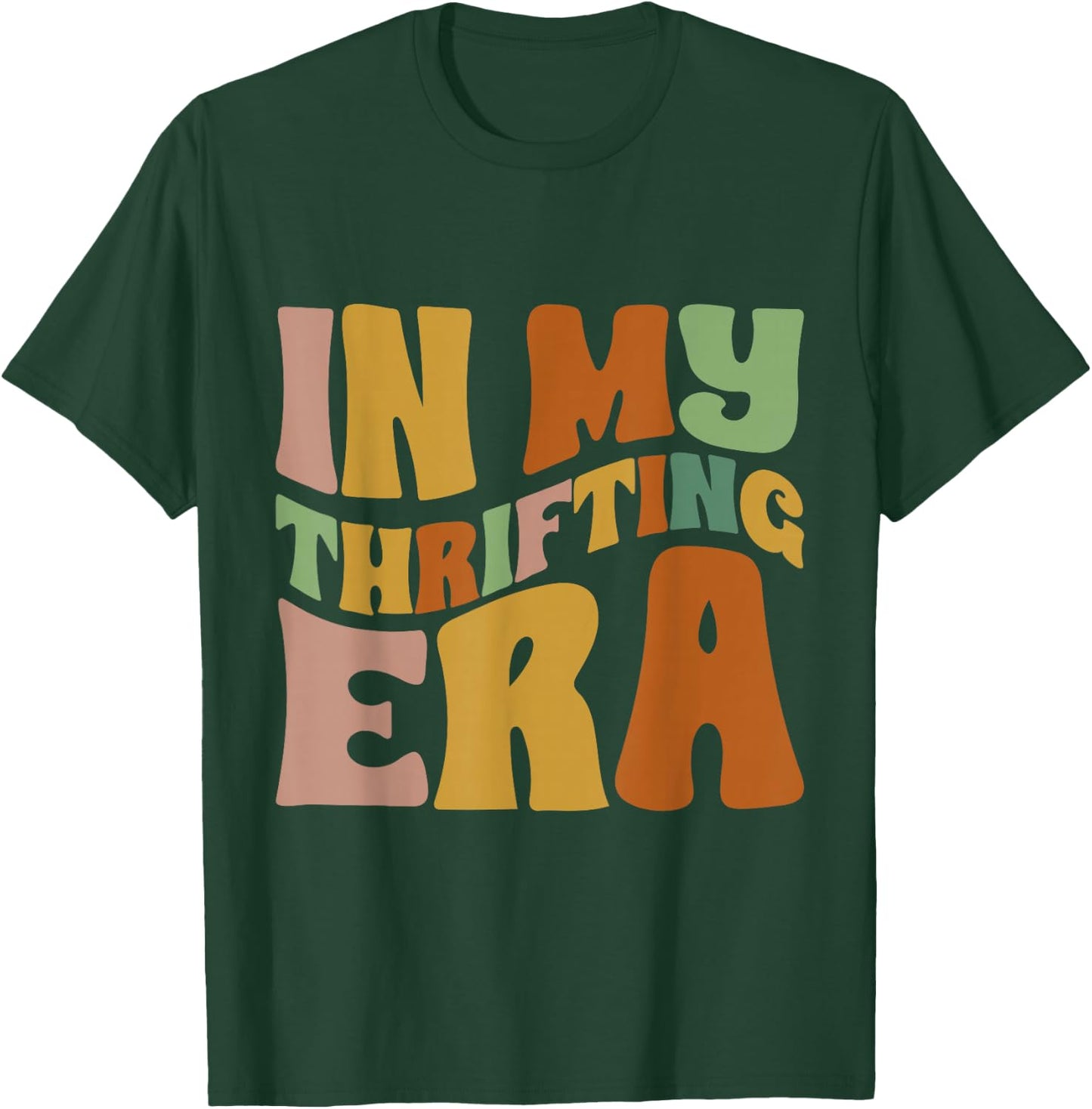 In My Thrifting Era Funny Thrift Shopping For Mother's Day T-Shirt - T-Shirt | Forest