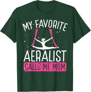 Aerial Silk Dancing Mom Mothers Day Aerial Hoop Aerialist T-Shirt - T-Shirt | Forest