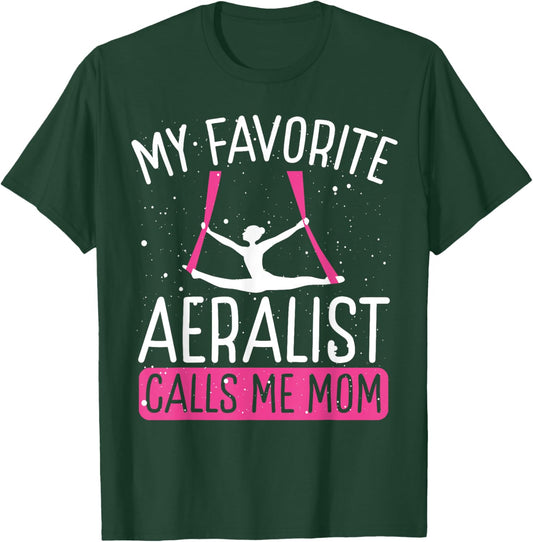 Aerial Silk Dancing Mom Mothers Day Aerial Hoop Aerialist T-Shirt - T-Shirt | Forest