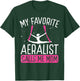 Aerial Silk Dancing Mom Mothers Day Aerial Hoop Aerialist T-Shirt - T-Shirt | Forest