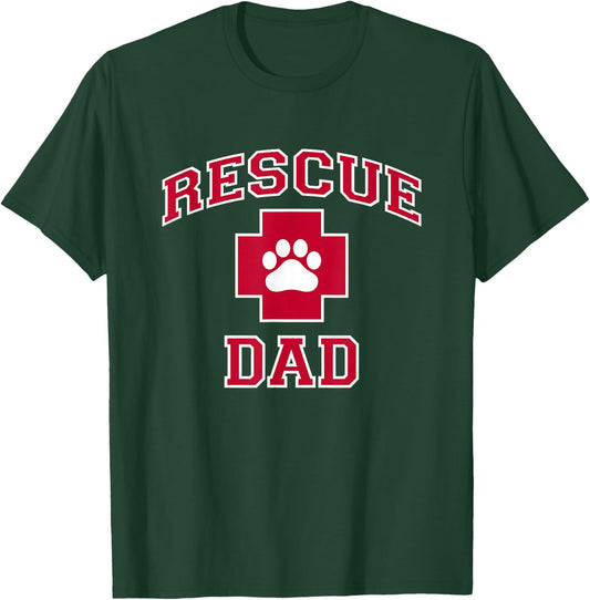 Rescue Dad - Rescue Dog or Cat Lover T-Shirt - T-Shirt | Forest