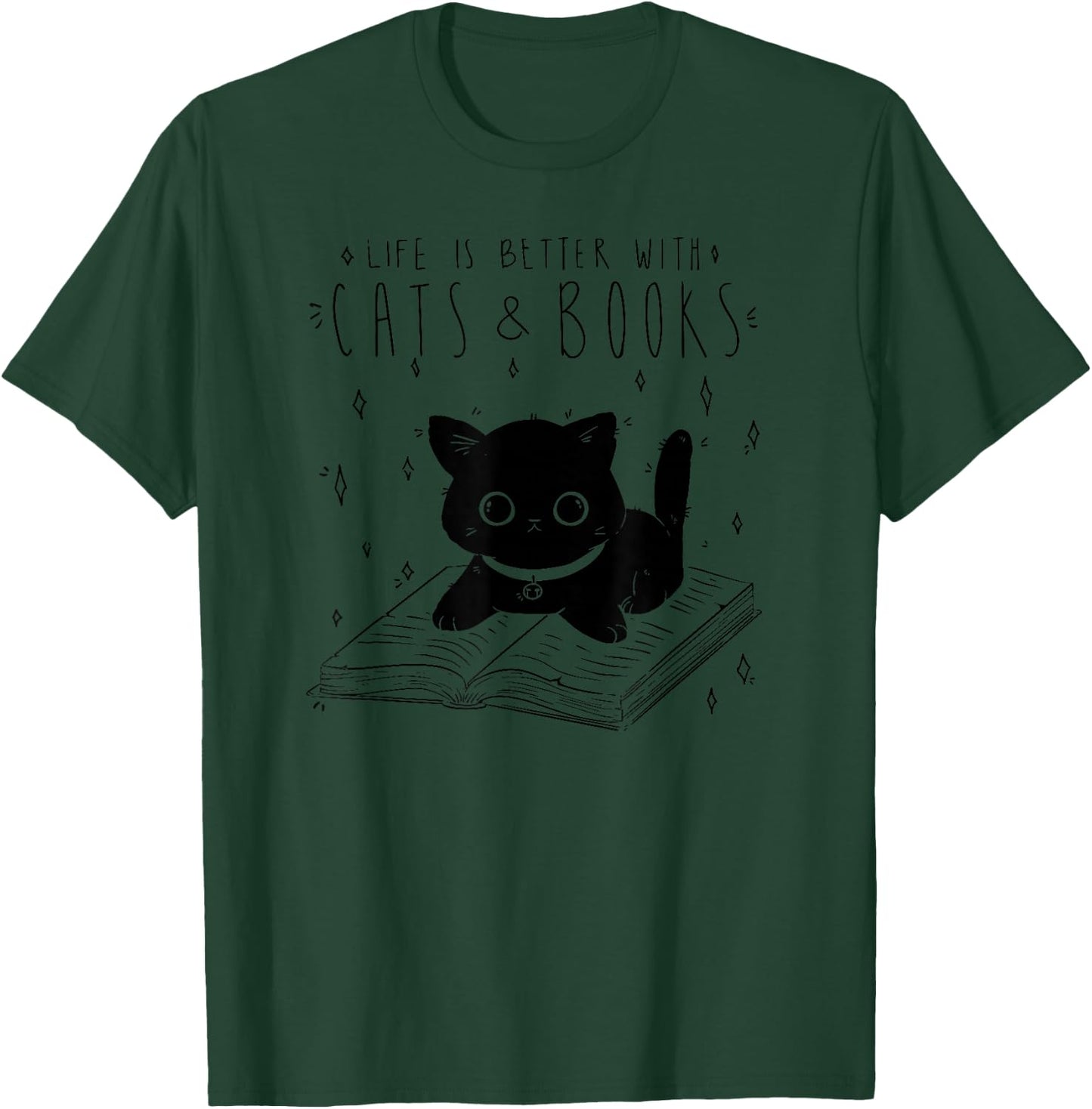 Life is Better with Cats & Books Lover Book Nerd Librarian T-Shirt - T-Shirt | Forest