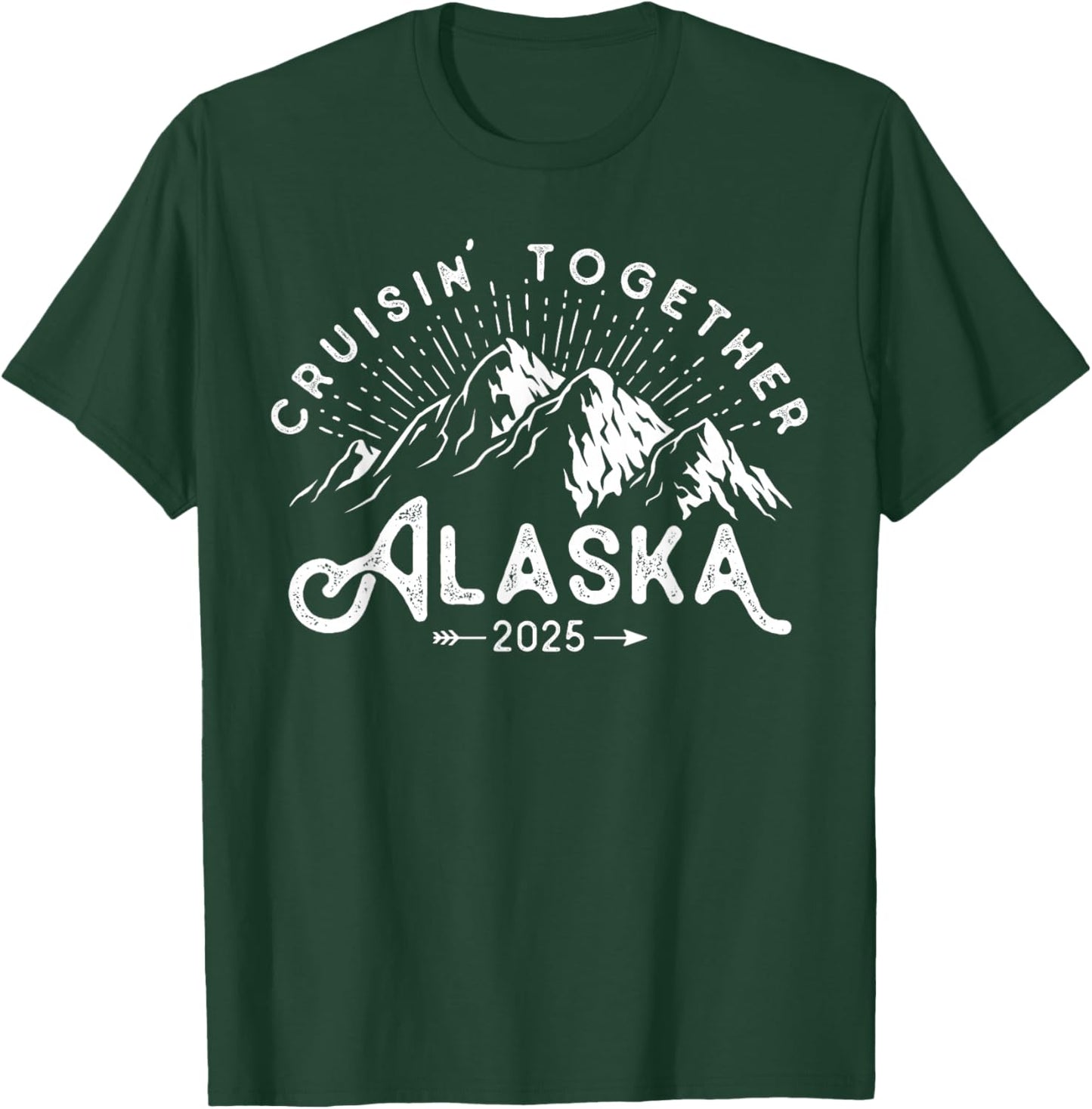Matching Family Friends Group Vacation Alaska Cruise 2025 T-Shirt - T-Shirt | Forest