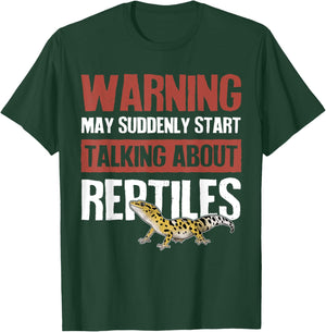 Warning May Suddenly Start Talking About Reptiles T-Shirt - T-Shirt | Forest