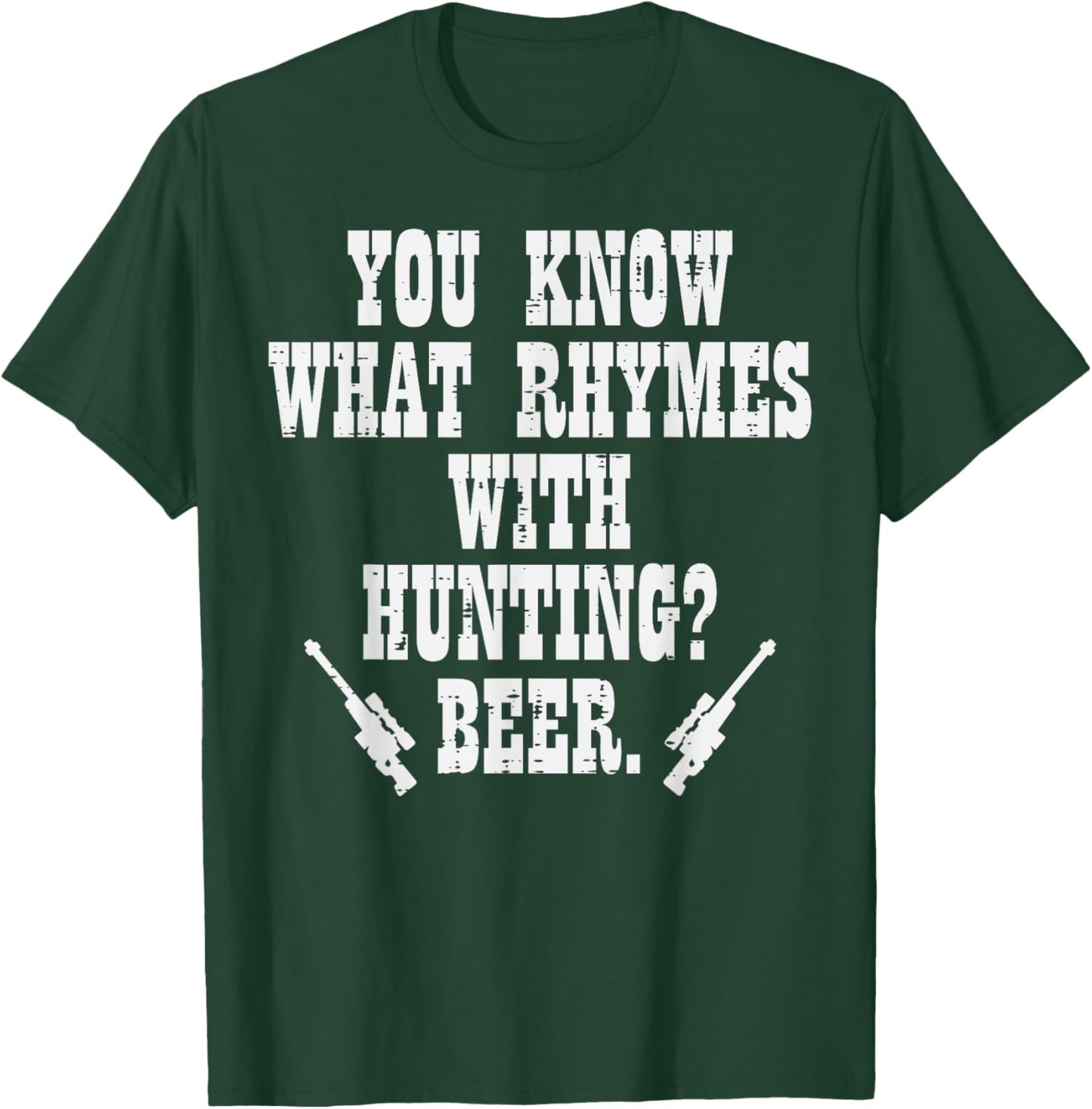What Rhymes With Hunting Funny Deer Hunter Dad Grandpa Men T-Shirt - T-Shirt | Forest