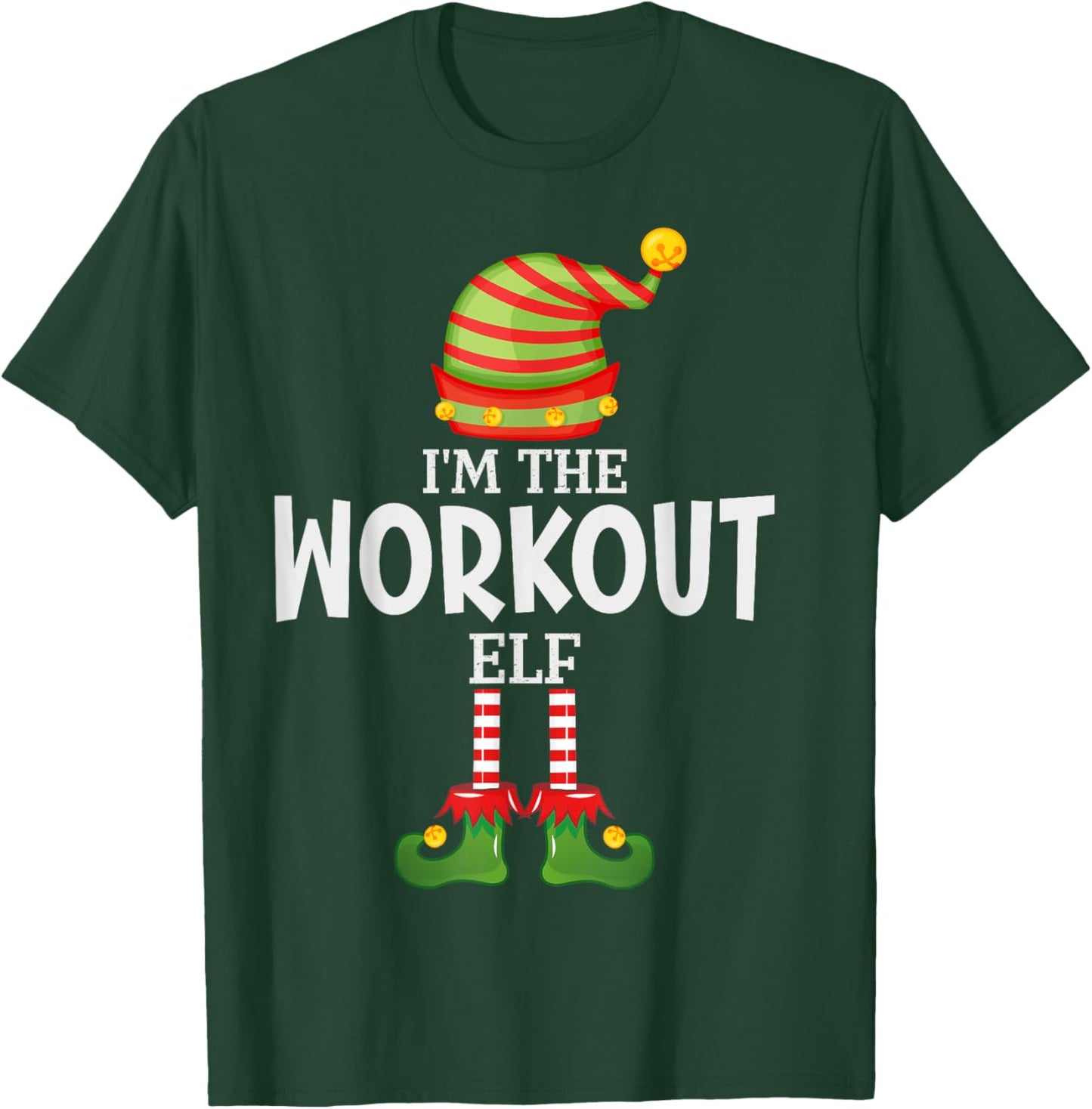 I'm The Workout Elf Christmas Matching Pajama T-Shirt - T-Shirt | Forest