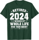 Retired 2024 Retirement Men Women Humor Funny Retirement T-Shirt - T-Shirt | Forest