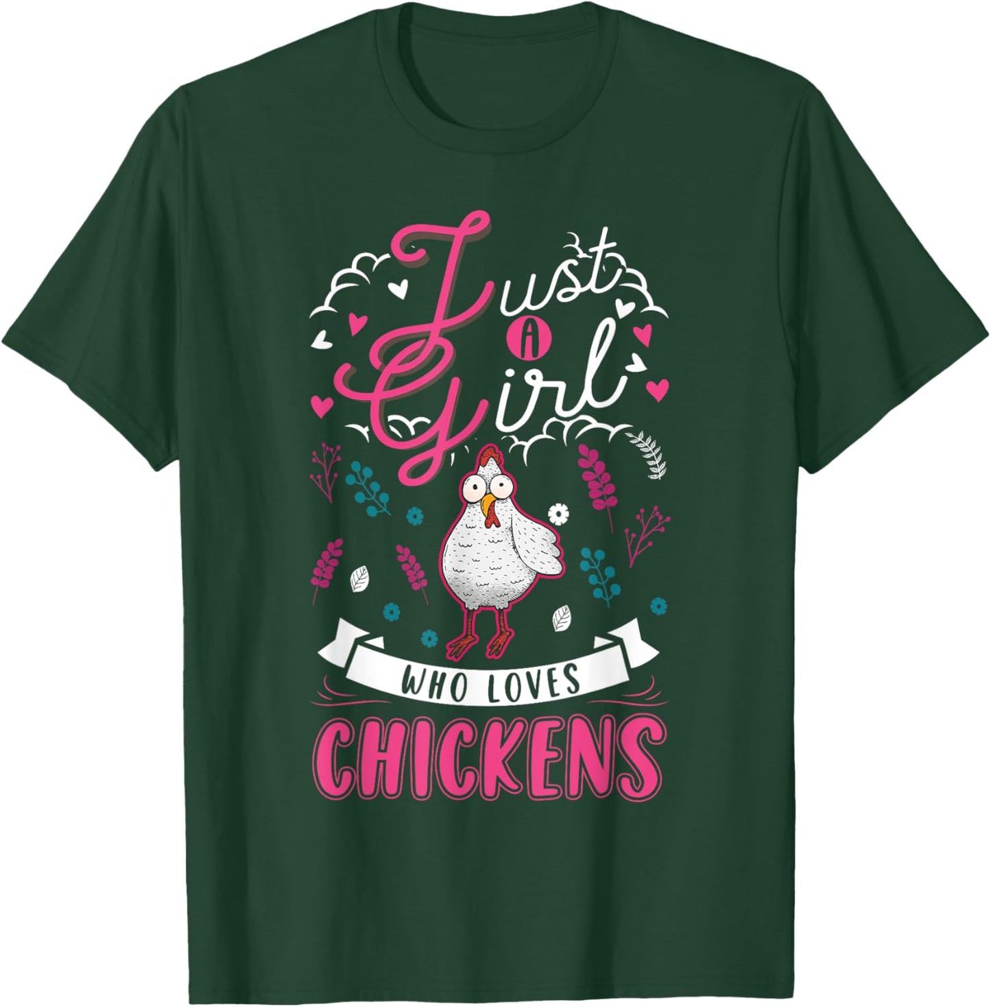 Just a girl who loves Chickens Girl Farmer T-Shirt - T-Shirt | Forest