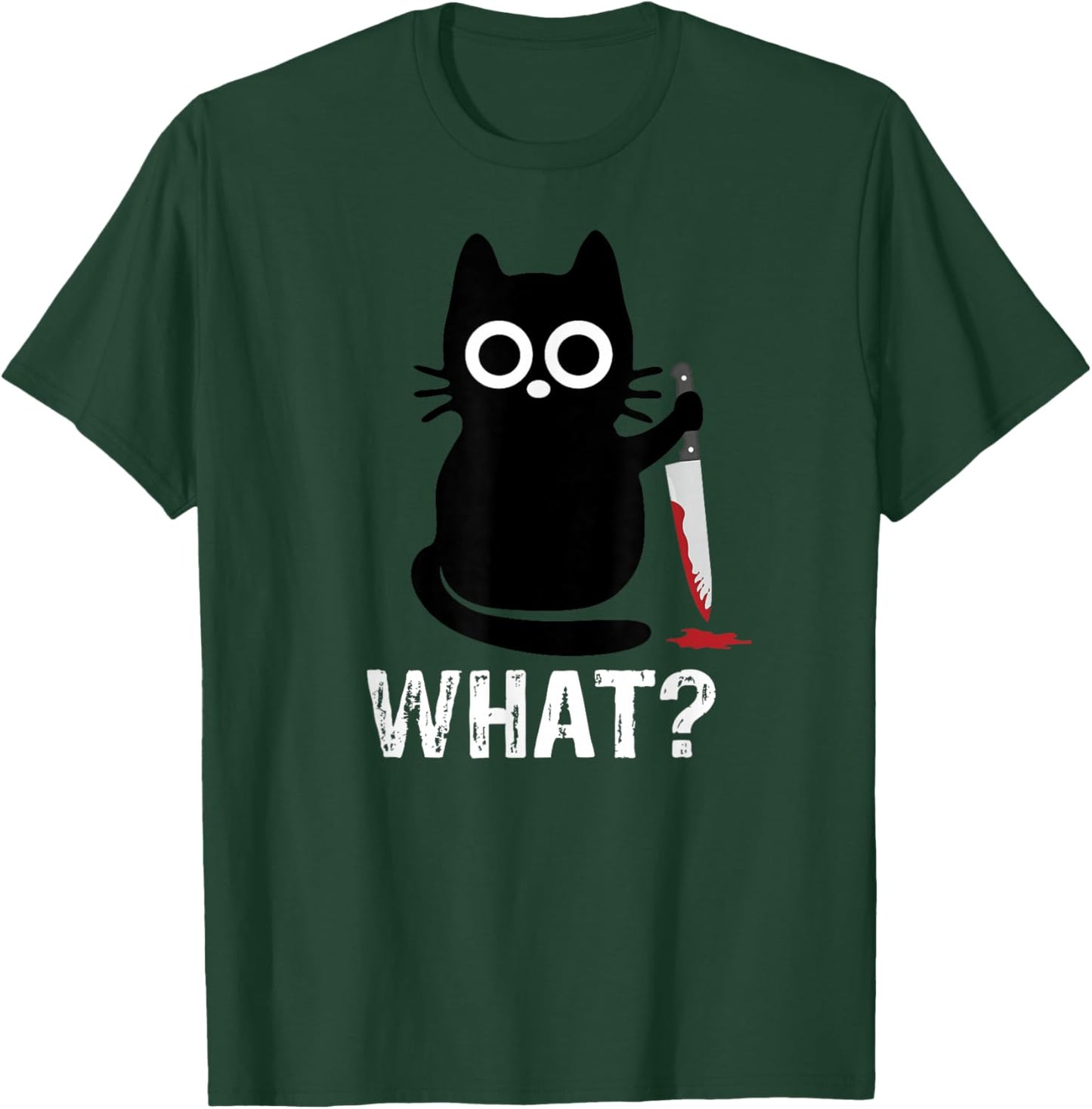 What? Funny Cat With Knife Graphic Design T-Shirt - T-Shirt | Forest