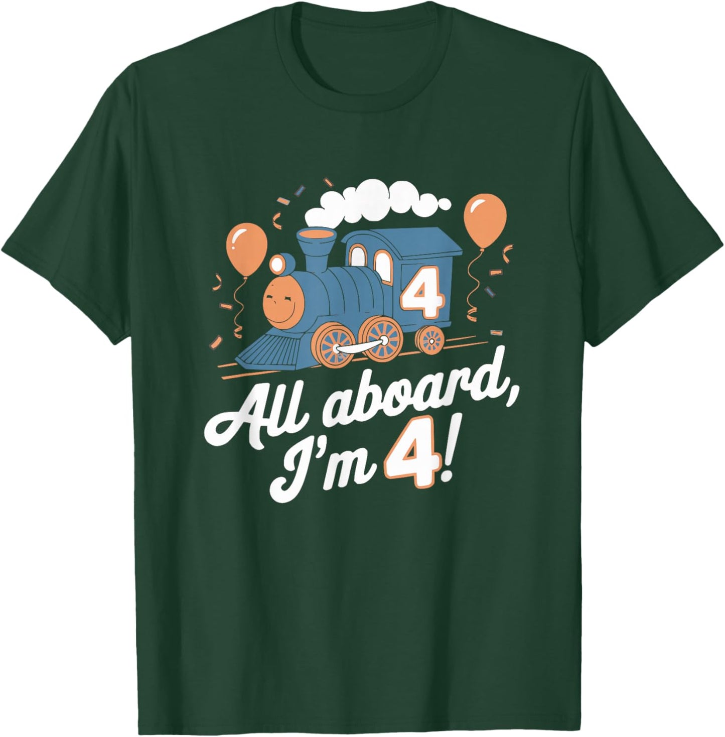 Train 4th Birthday All Aboard I'm 4 Design For Kids T-Shirt - T-Shirt | Forest
