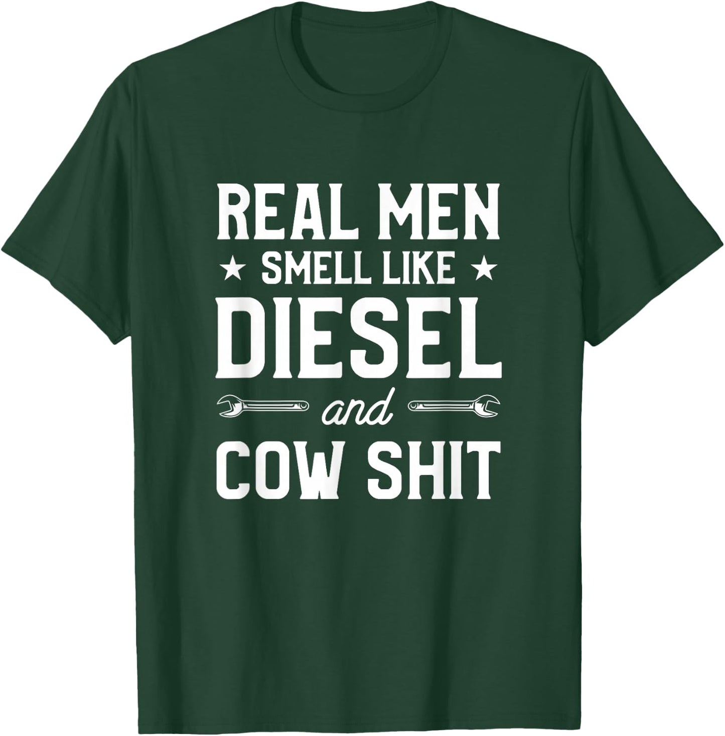 Real Men Smell Like Diesel And Cow Gift A Dairy Farmer T-Shirt - T-Shirt | Forest