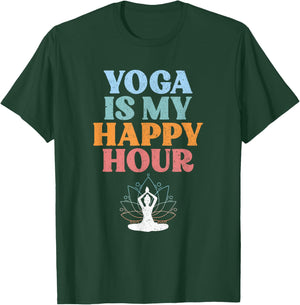 Yoga Is My Happy Hour | Spiritual Meditation | Buddhism T-Shirt - T-Shirt | Forest