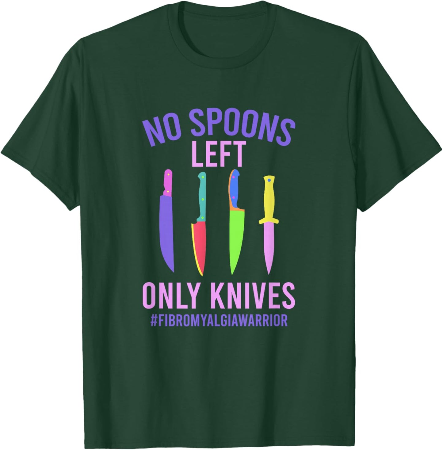 Fibromyalgia Warrior Fibromyalgia Awareness Month T-Shirt - T-Shirt | Forest