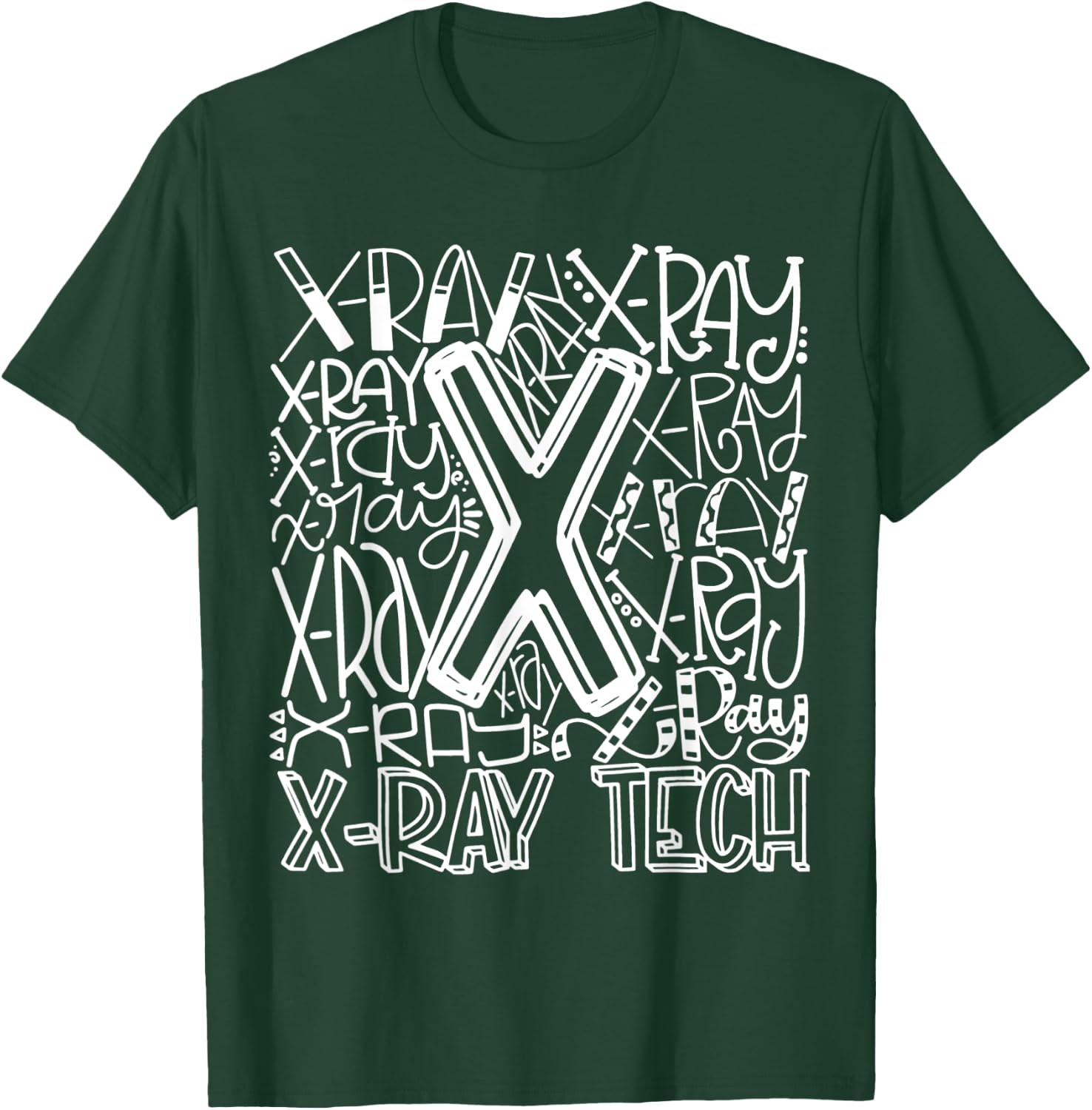 Typography Designs X-Ray Tech Nurse 2021 T-Shirt - T-Shirt | Forest