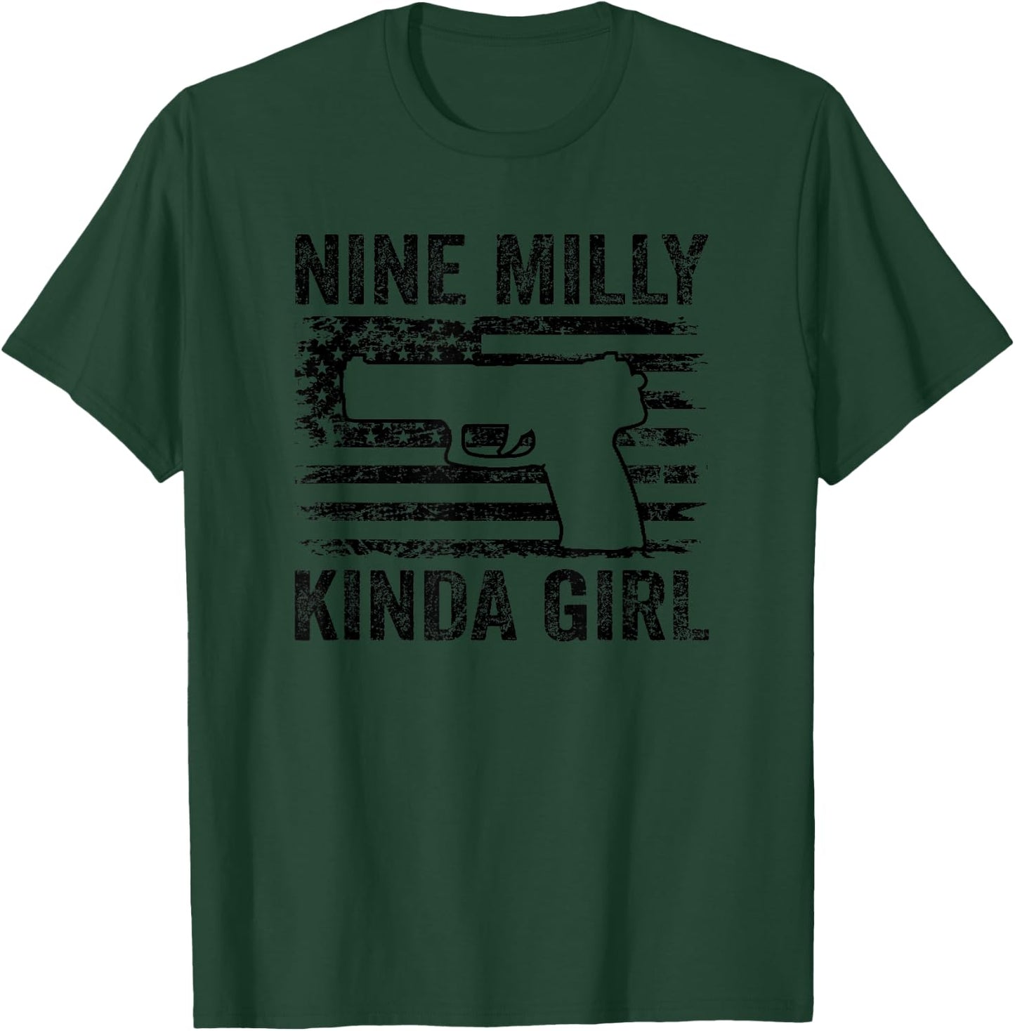 Nine Milly Kinda Girl - Camo 9mm Pistol Gun Owner T-Shirt - T-Shirt | Forest