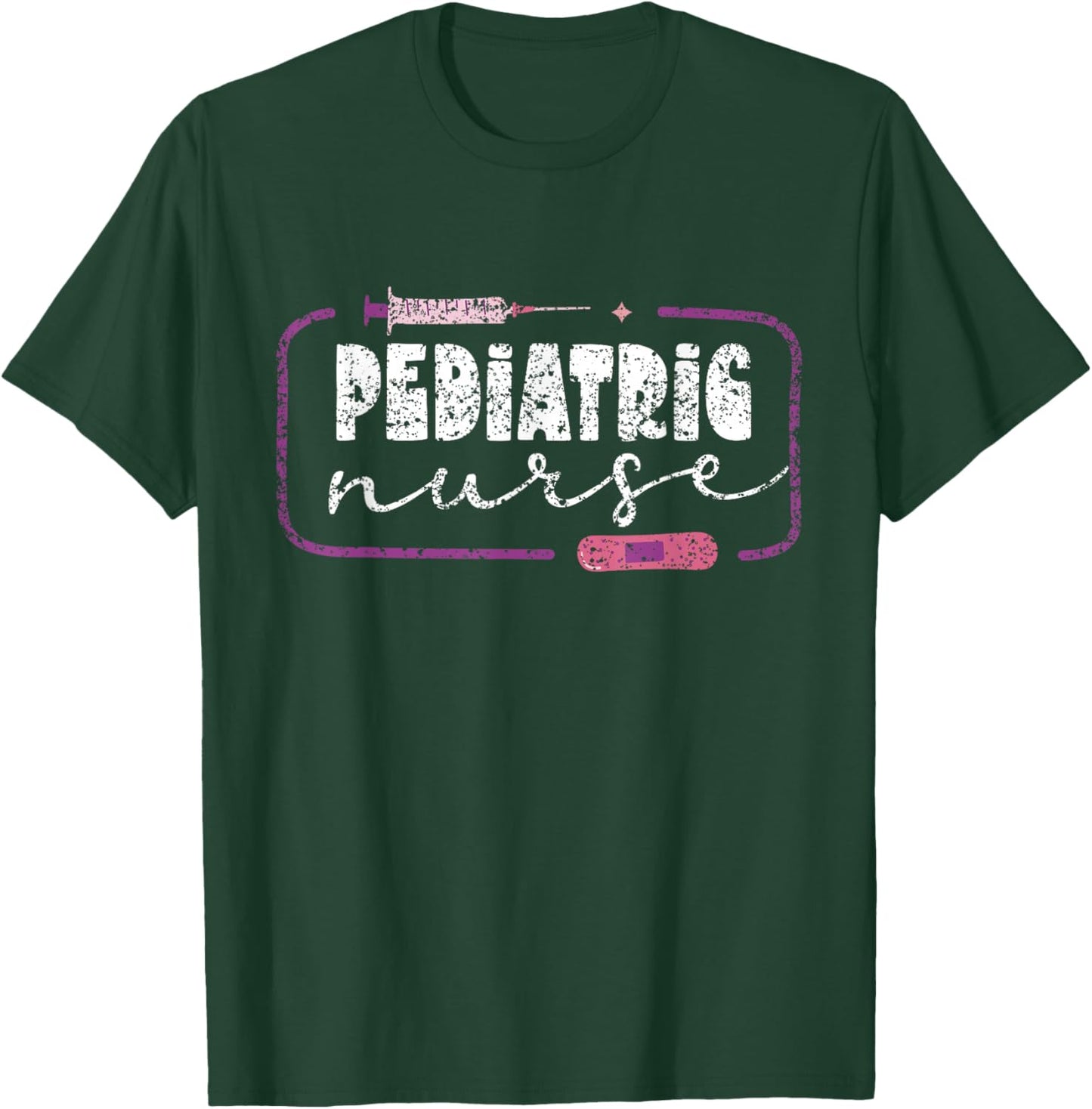Pediatric Nurse Nurses Pediatrics Nursing T-Shirt - T-Shirt | Forest