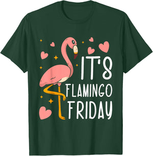 It's Flamingo Friday T-Shirt - T-Shirt | Forest