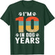 I'm 10 In Dog Years Funny 70th Birthday 70 Years Old T-Shirt - T-Shirt | Forest