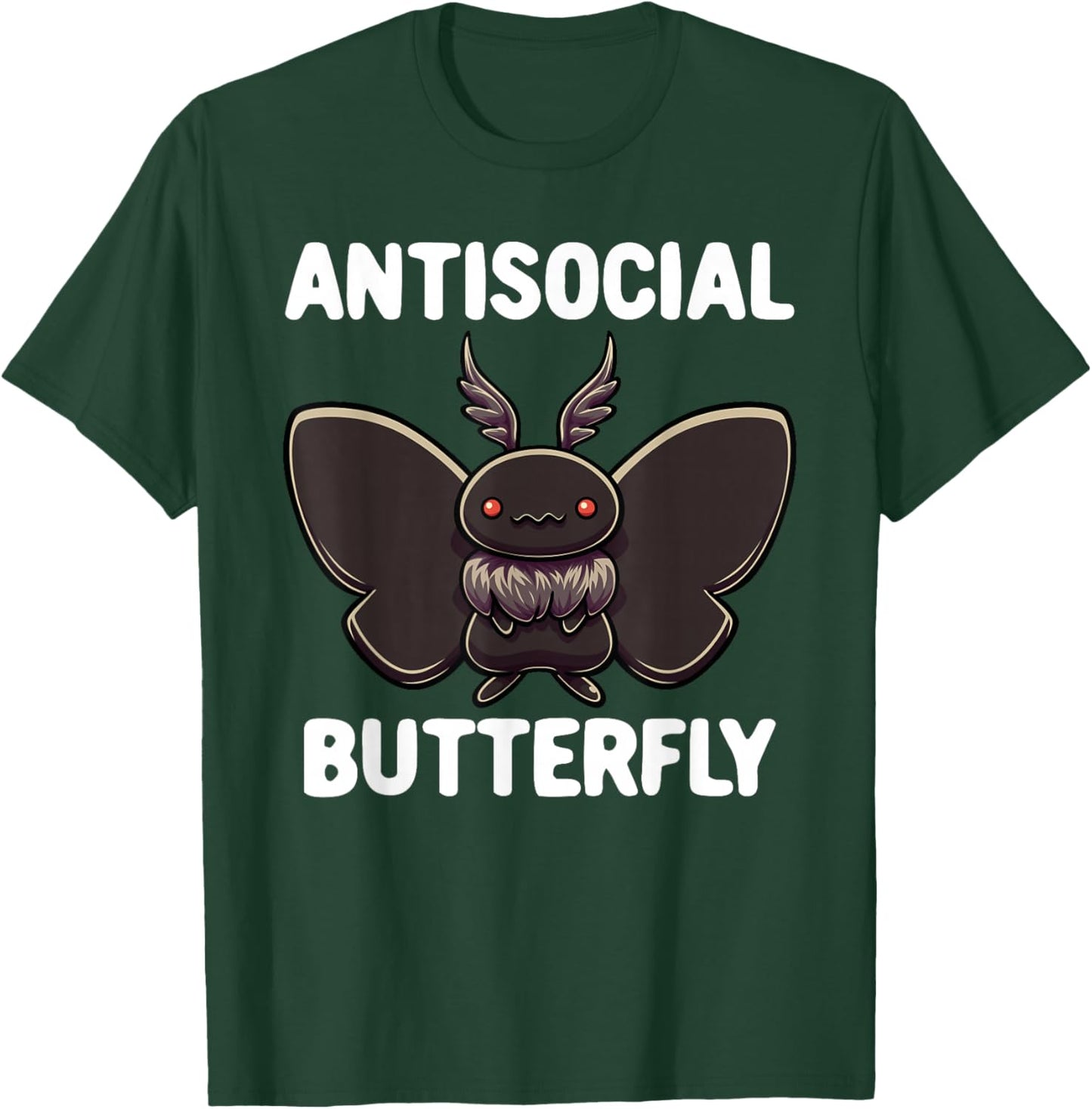 Mothman Shirt Antisocial Butterfly Introvert Cryptid T-Shirt - T-Shirt | Forest