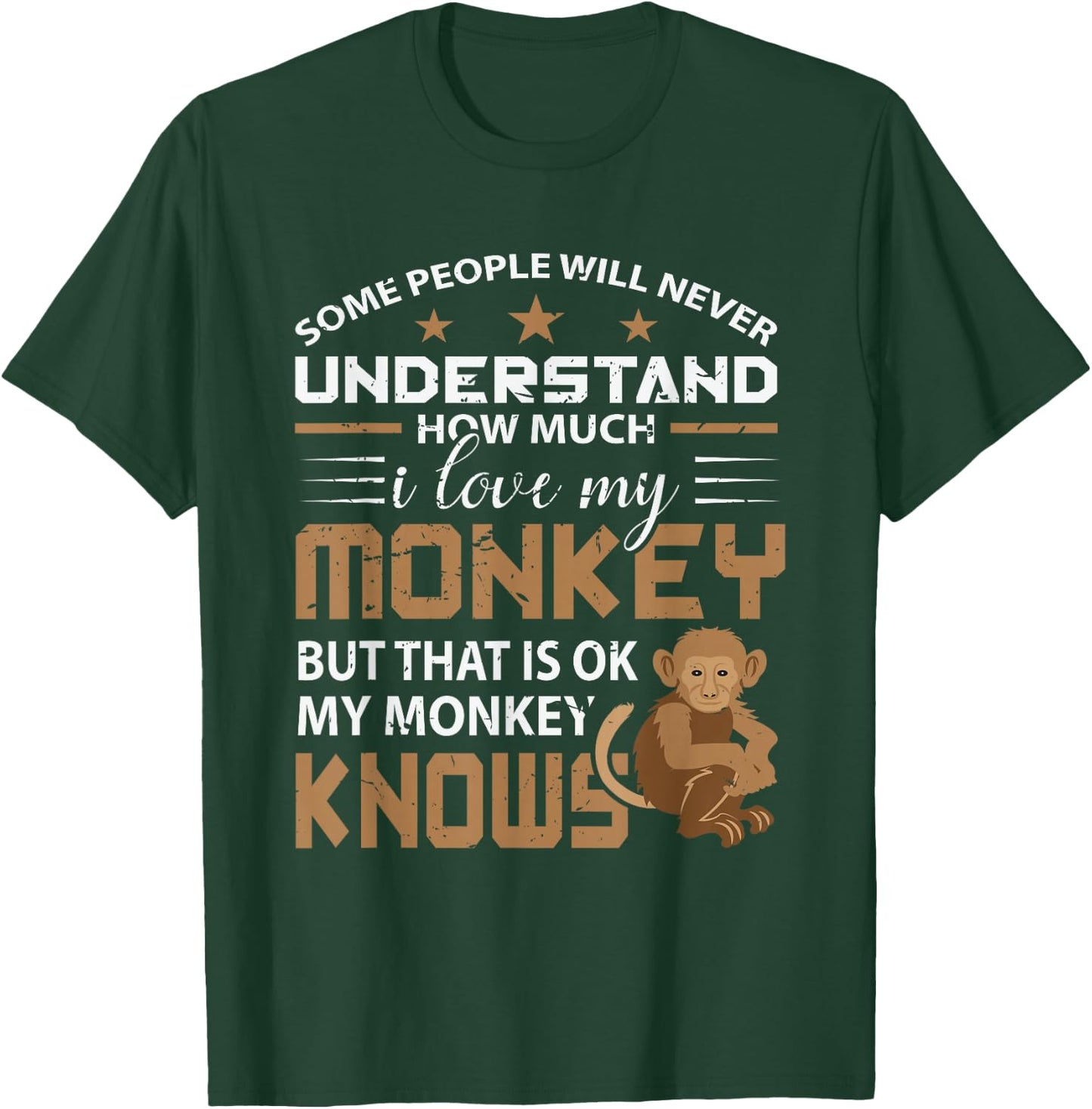 I Love My Monkey Animal Monkey Gift T-Shirt - T-Shirt | Forest