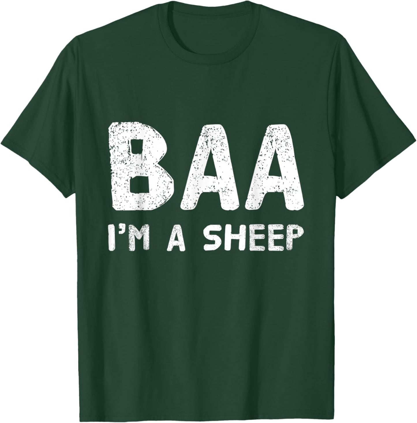 Funny Text Quote Baa I’m A Sheep T shirt Sheep Quotes T-Shirt - T-Shirt | Forest