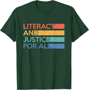 Literacy and Justice for All Reading Book Club Librarian T-Shirt - T-Shirt | Forest