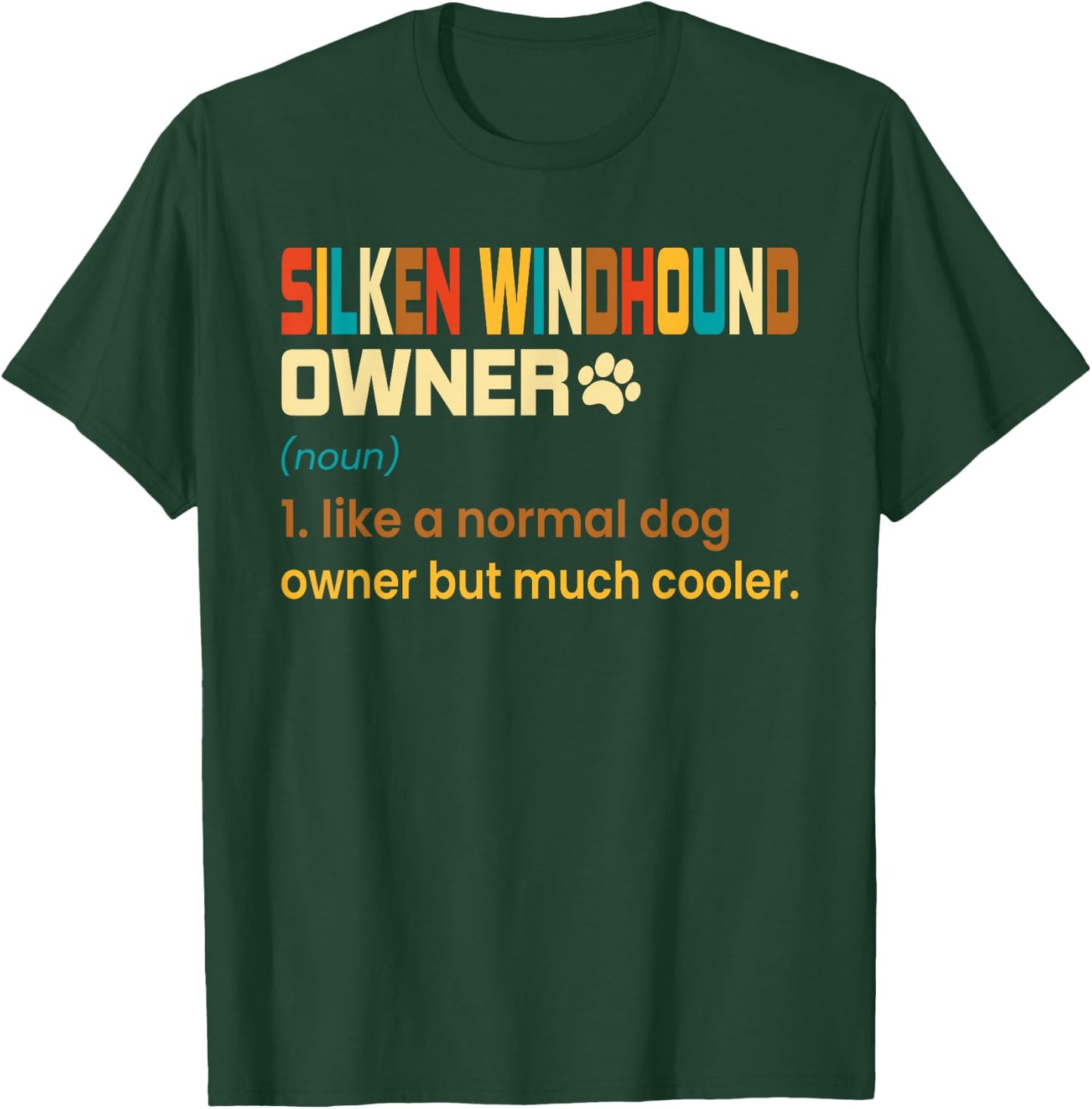 Funny Silken Windhound Retro Vintage Dog Mom Dad T-Shirt - T-Shirt | Forest
