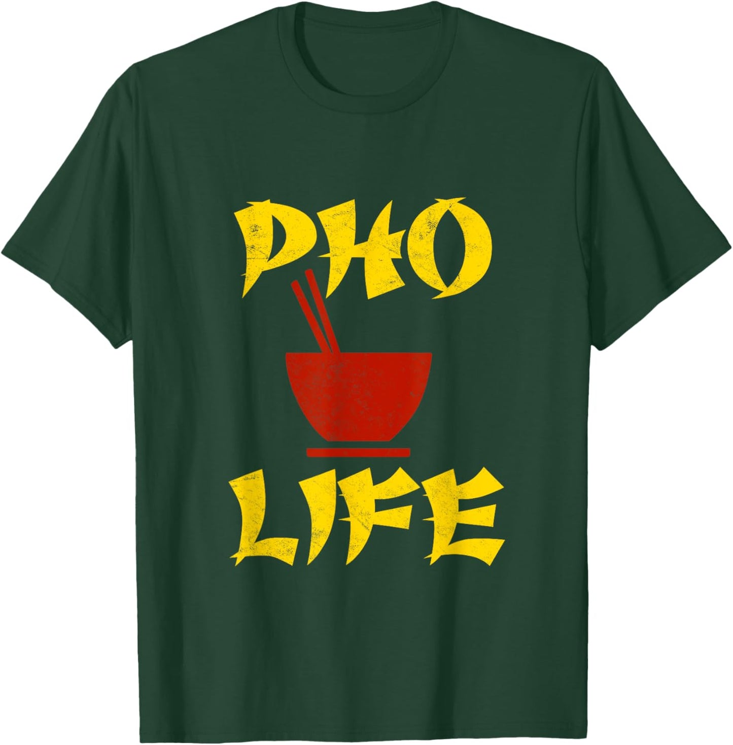Pho Life Vietnamese Pho Ramen Noodles Soup Asian Food Lover T-Shirt - T-Shirt | Forest