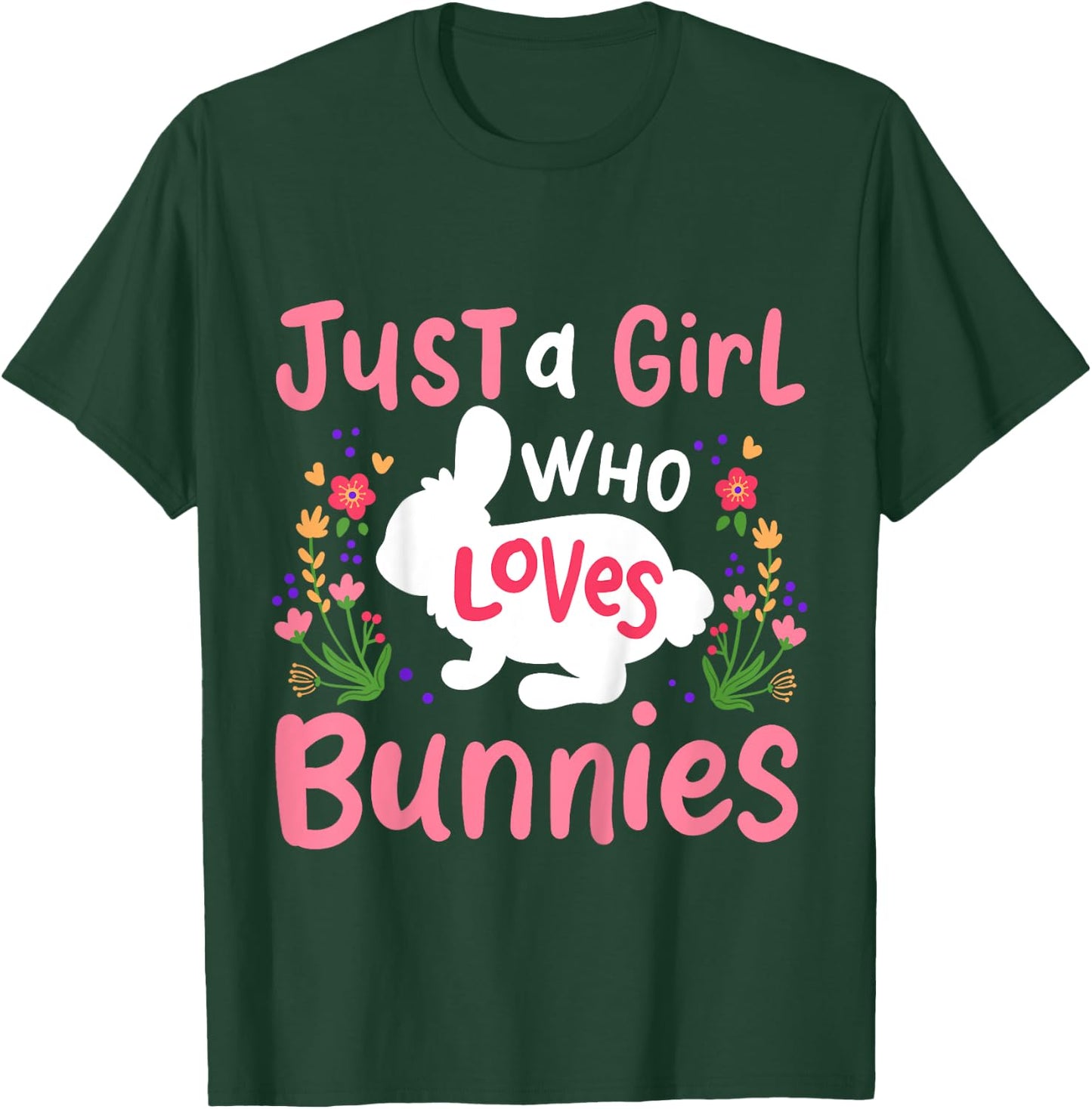 Kids Bunny Rabbit Just A Girl Who Loves Bunnies T-Shirt - T-Shirt | Forest