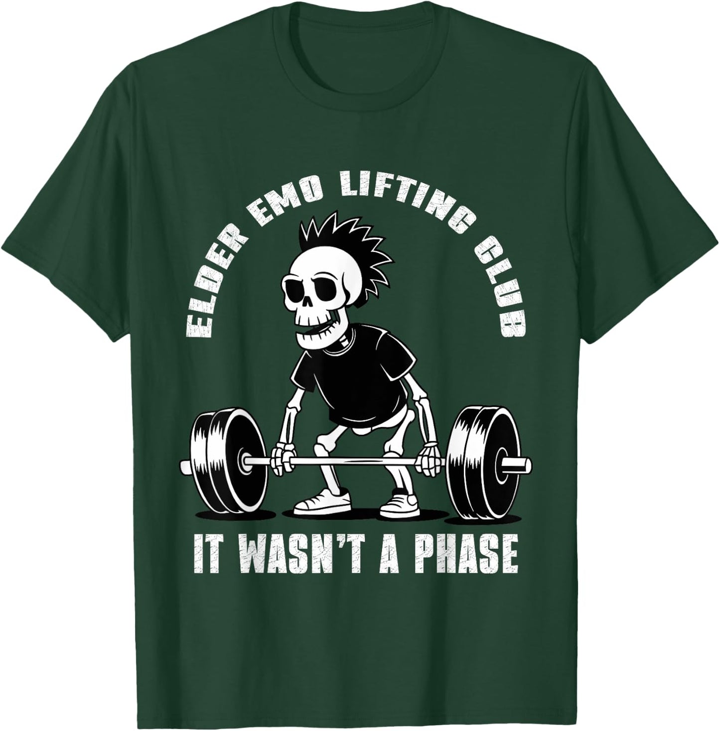 Elder Emo Lifting Club It Wasn't A Phase T-Shirt - T-Shirt | Forest