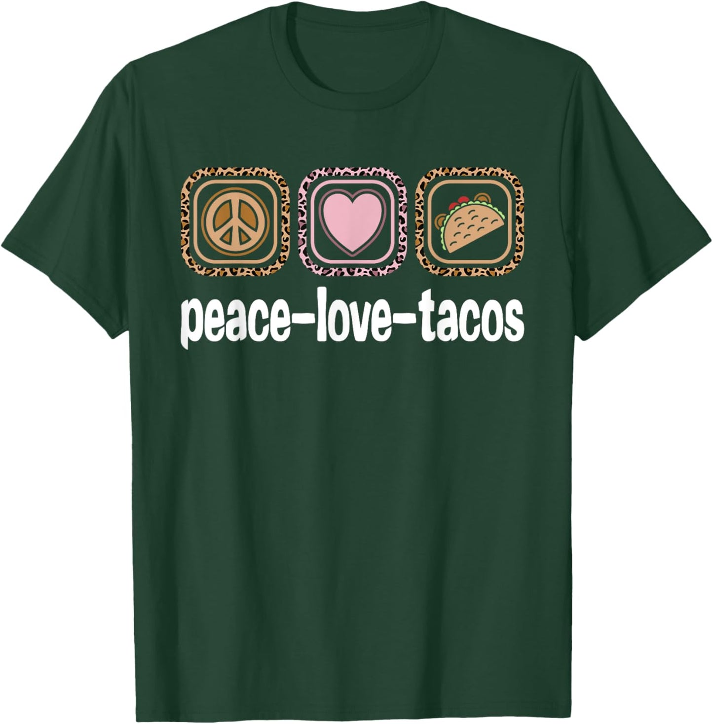 Peace Love Tacos Lover Leopard Print Women Girls Kids Taco T-Shirt - T-Shirt | Forest