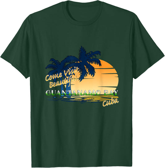 Come Visit Beautiful Guantanamo Bay Cuba Funny Travel Gift T-Shirt - T-Shirt | Forest