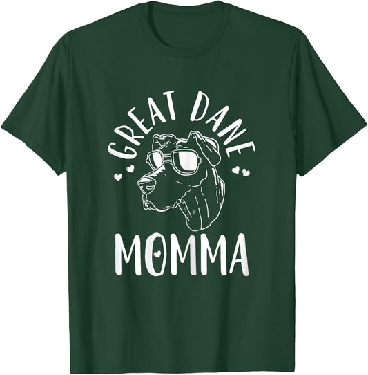 Great Dane Momma Dog Mom Mama Gift T-Shirt - T-Shirt | Forest