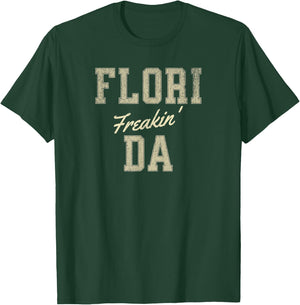 Flori Freaking Da T-Shirt - T-Shirt | Forest