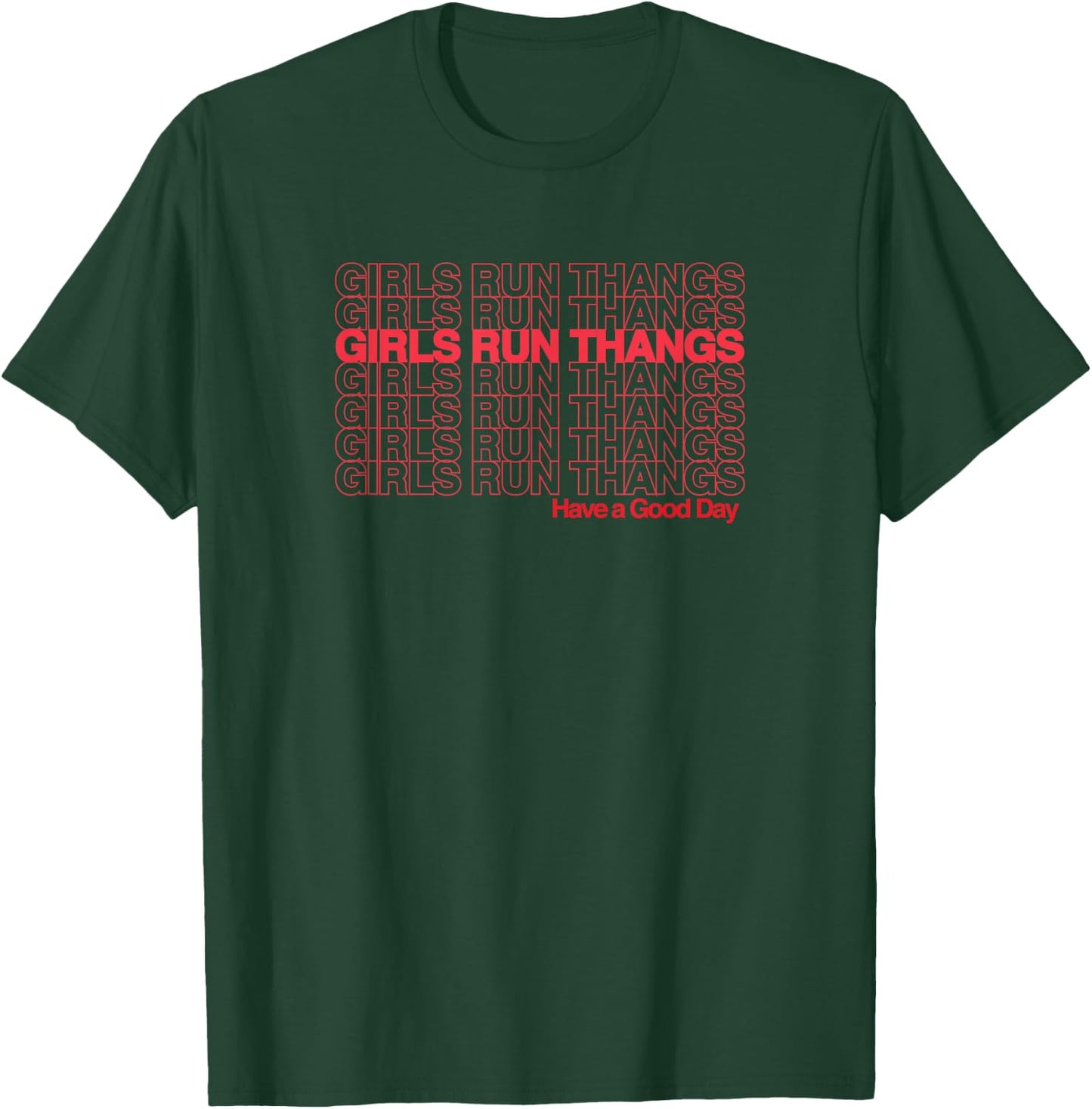 Stacked girls have a nice day T-Shirt - T-Shirt | Forest