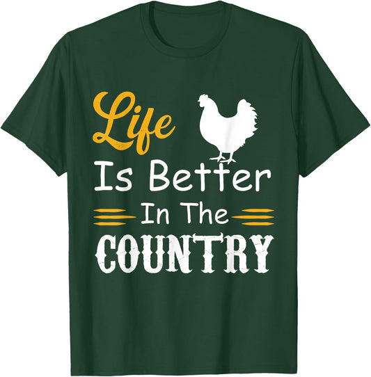 funny countryside lovers, Life is better in the country T-Shirt - T-Shirt | Forest