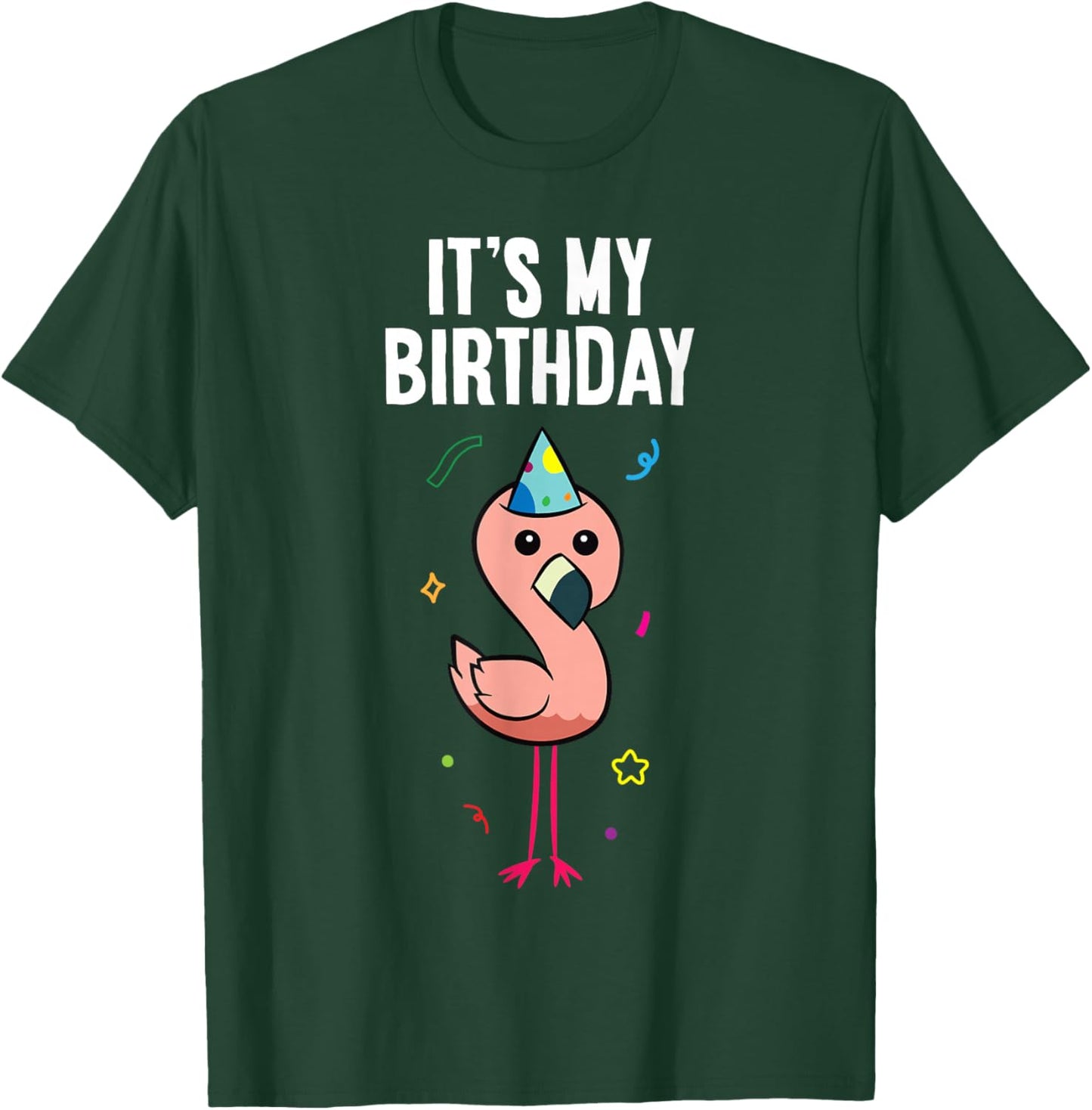 Flamingo Birthday It's My Birthday Flamingo T-Shirt - T-Shirt | Forest