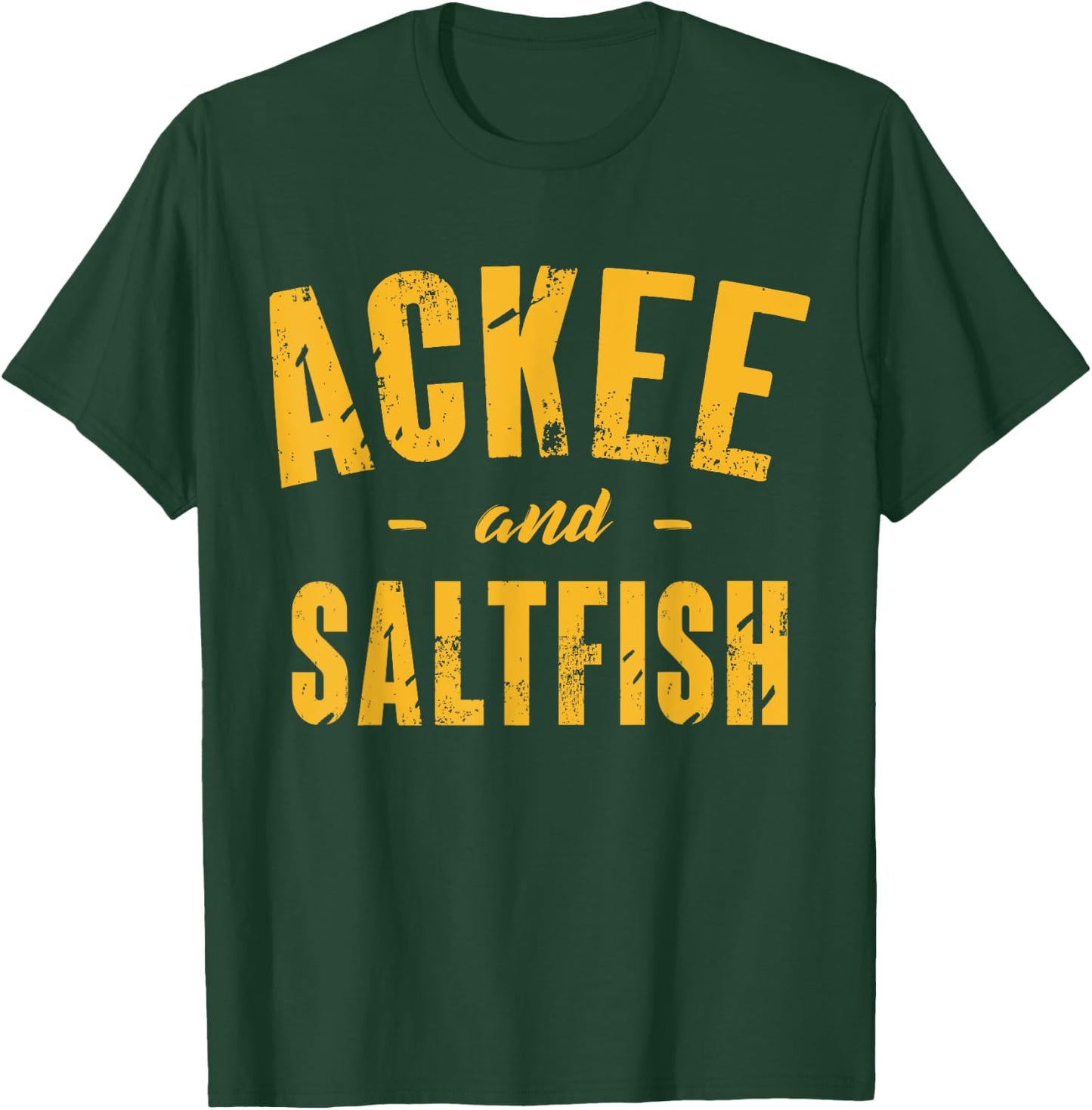 Ackee and Saltfish - Funny Jamaican Gifts Jamaica Heritage T-Shirt - T-Shirt | Forest