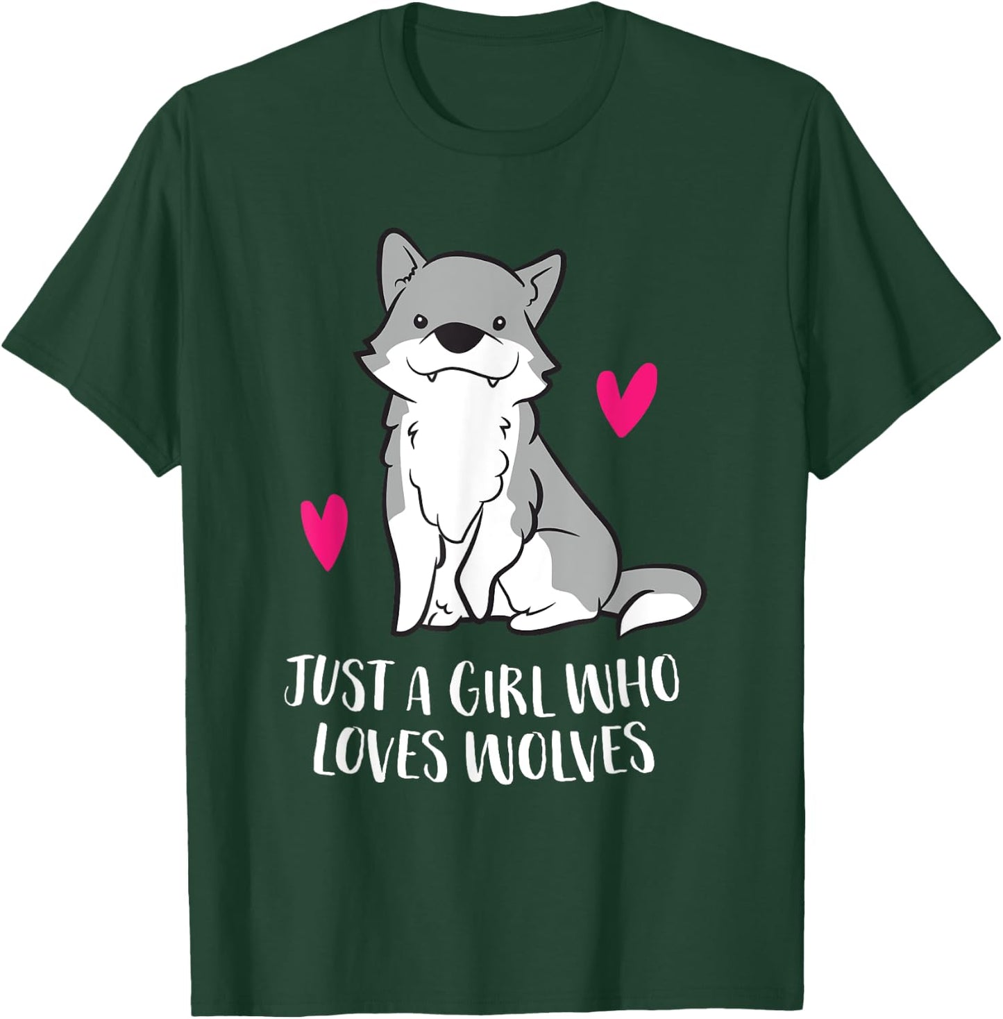Just a Girl Who Loves Wolves T-Shirt - T-Shirt | Forest