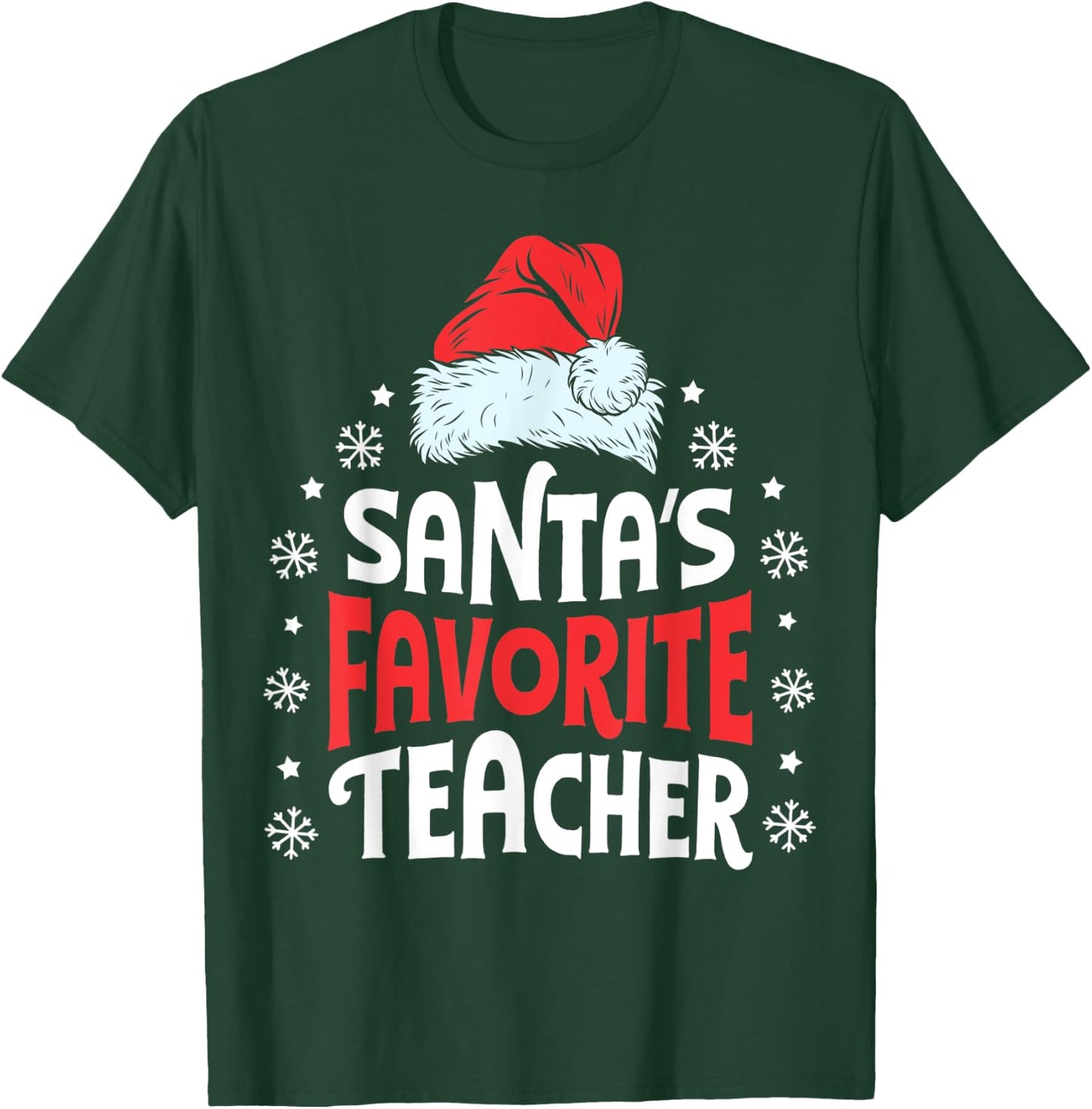 Santa's Favorite Teacher Christmas Women Men Santa Hat Xmas T-Shirt - T-Shirt | Forest