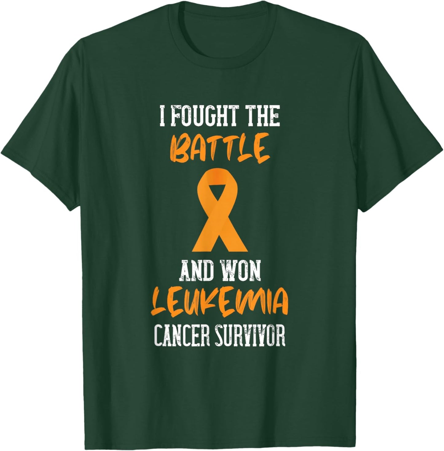 I Fought The Battle Leukemia Awareness Orange Ribbon T-Shirt - T-Shirt | Forest