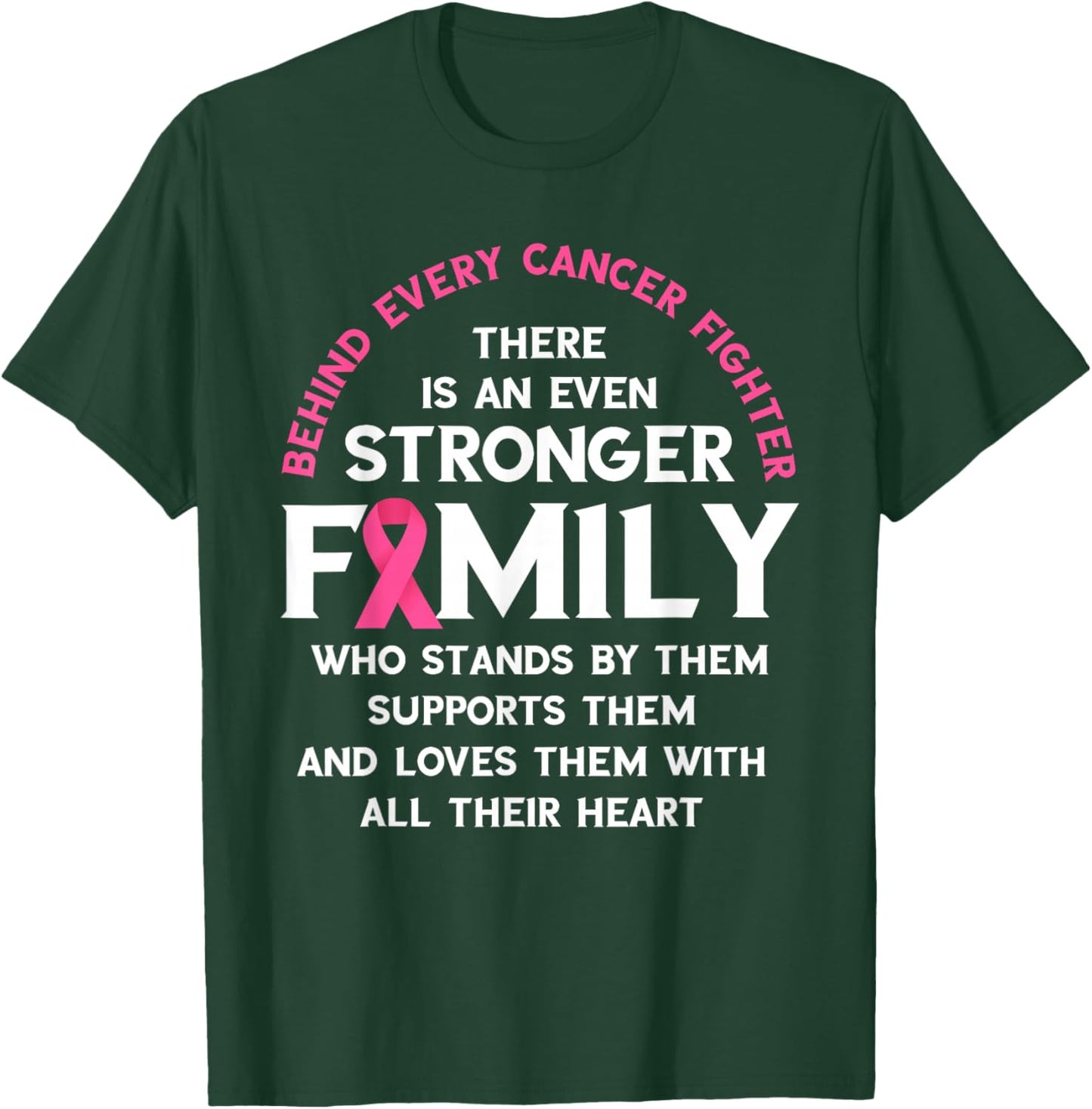 Breast Cancer Awareness Behind Every Fighter Pink Ribbon T-Shirt - T-Shirt | Forest