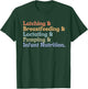 Lactation Consultant Breastfeeding Consultant IBCLC T-Shirt - T-Shirt | Forest