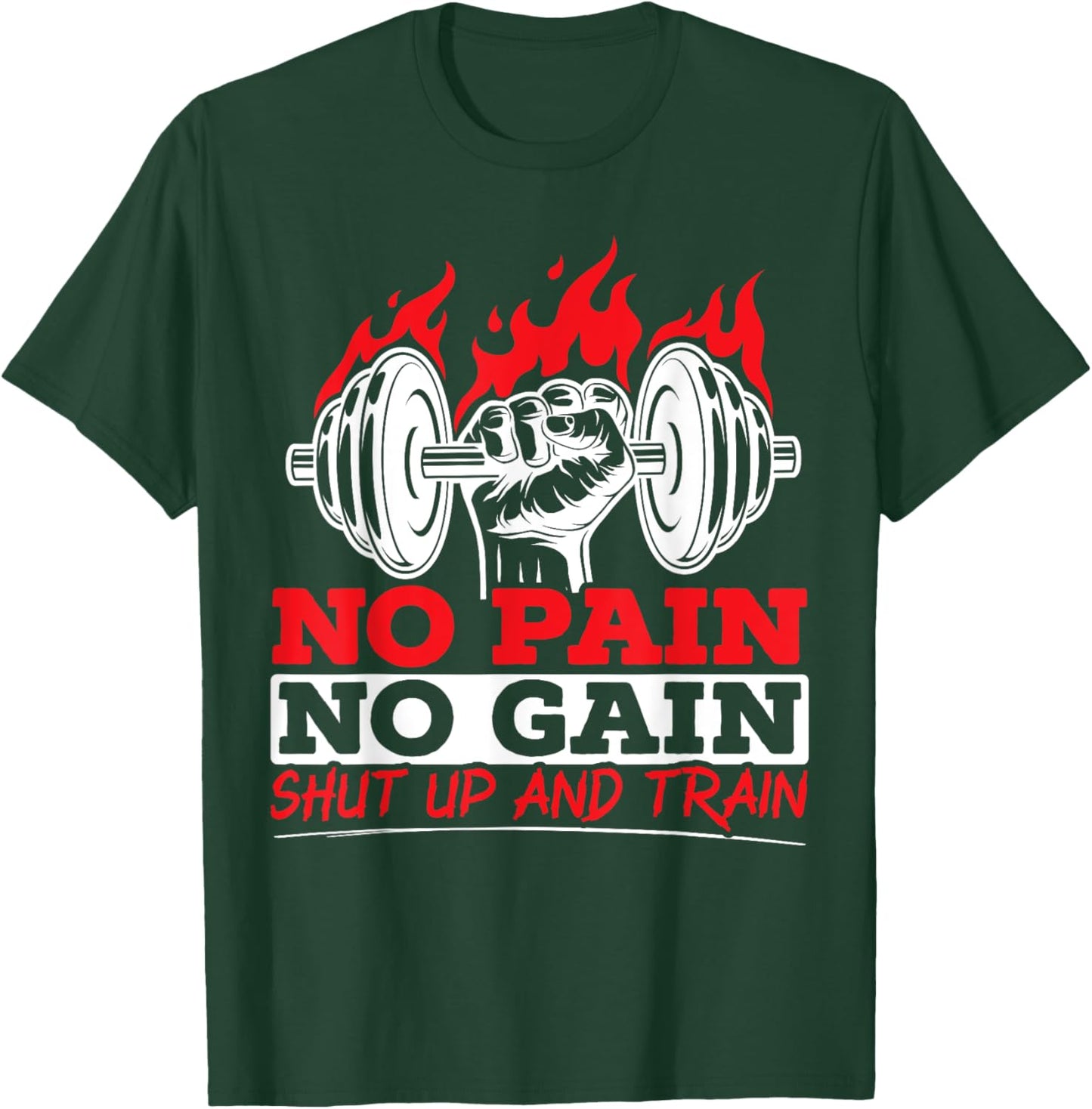 All Pain No Gains Gym Weightlifting Bodybuilding Fitness T-Shirt - T-Shirt | Forest