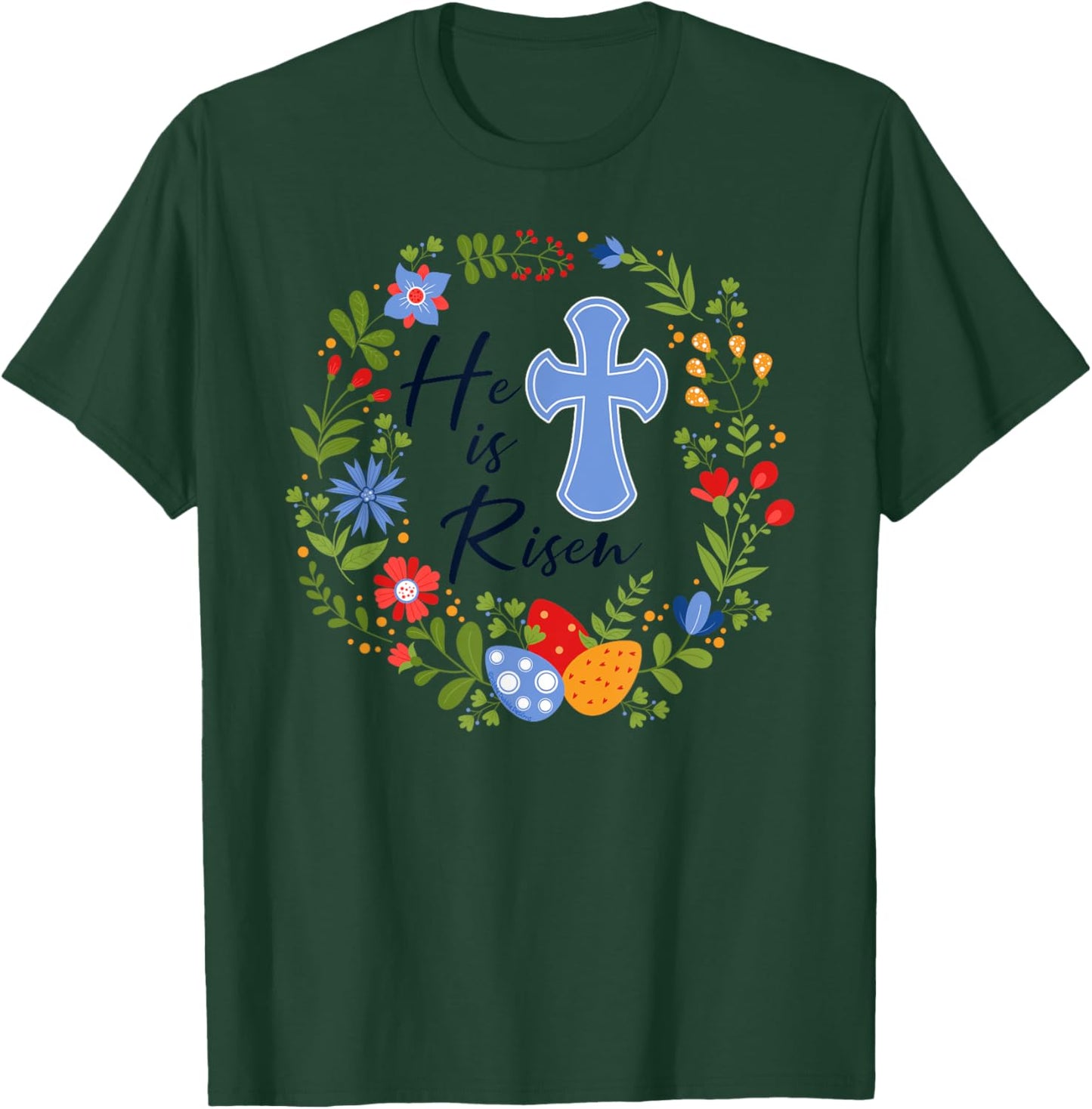 Floral Wreath He is Risen Jesus Christian Happy Easter T-Shirt - T-Shirt | Forest