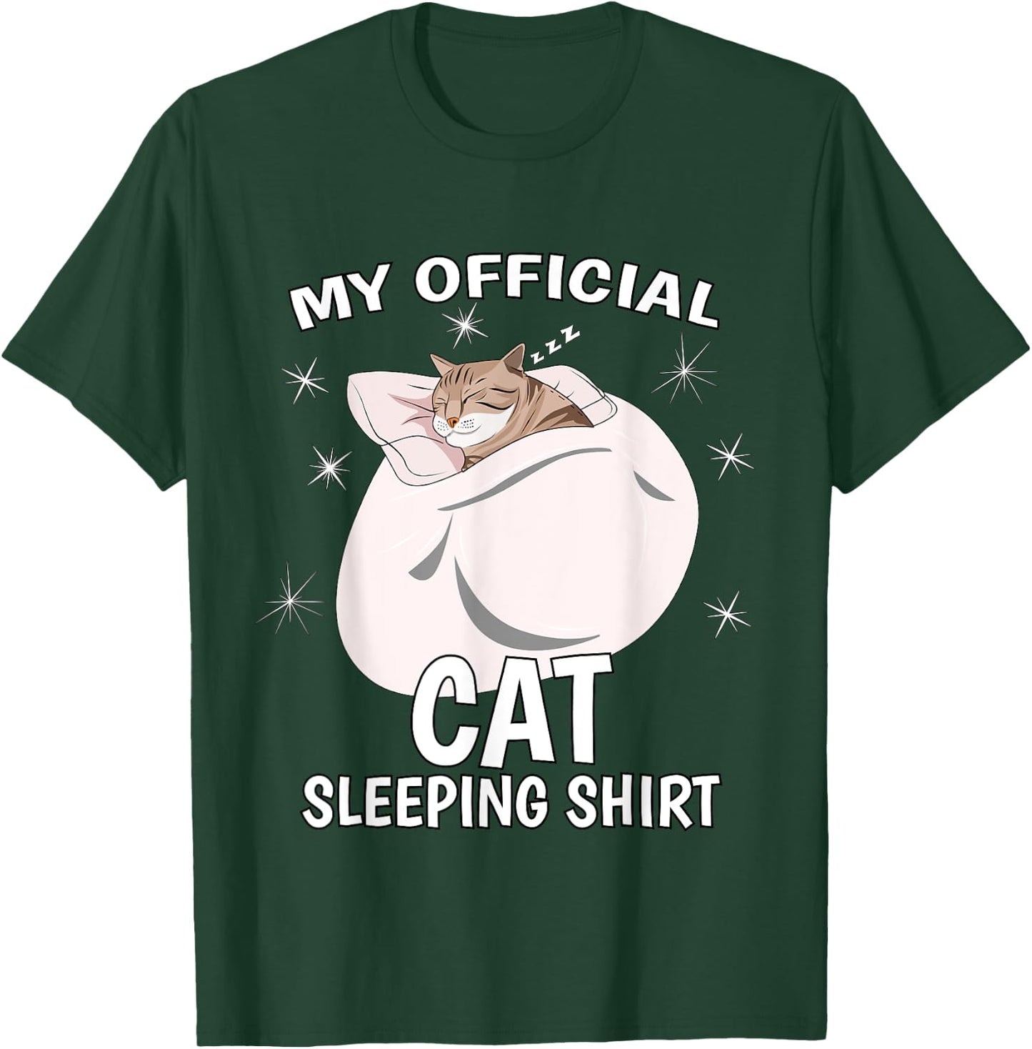 My Official Sleeping Shirt PJ Pajama Top Kitten Cat T-Shirt - T-Shirt | Forest